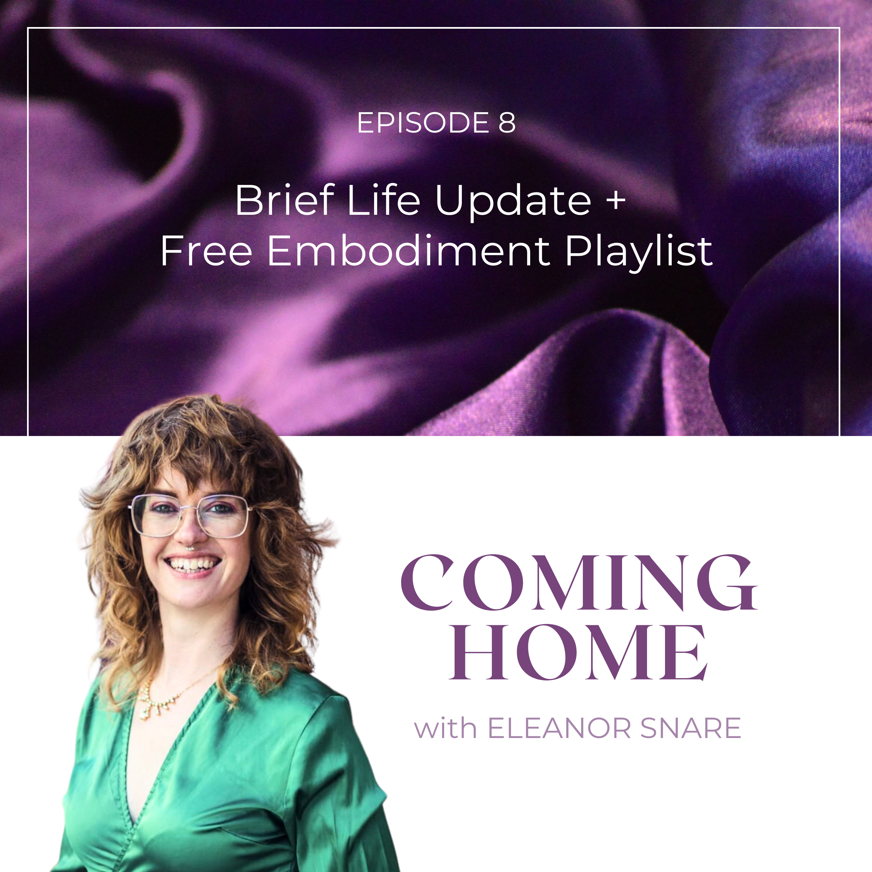 Brief Life Update + Free Embodiment Playlist!