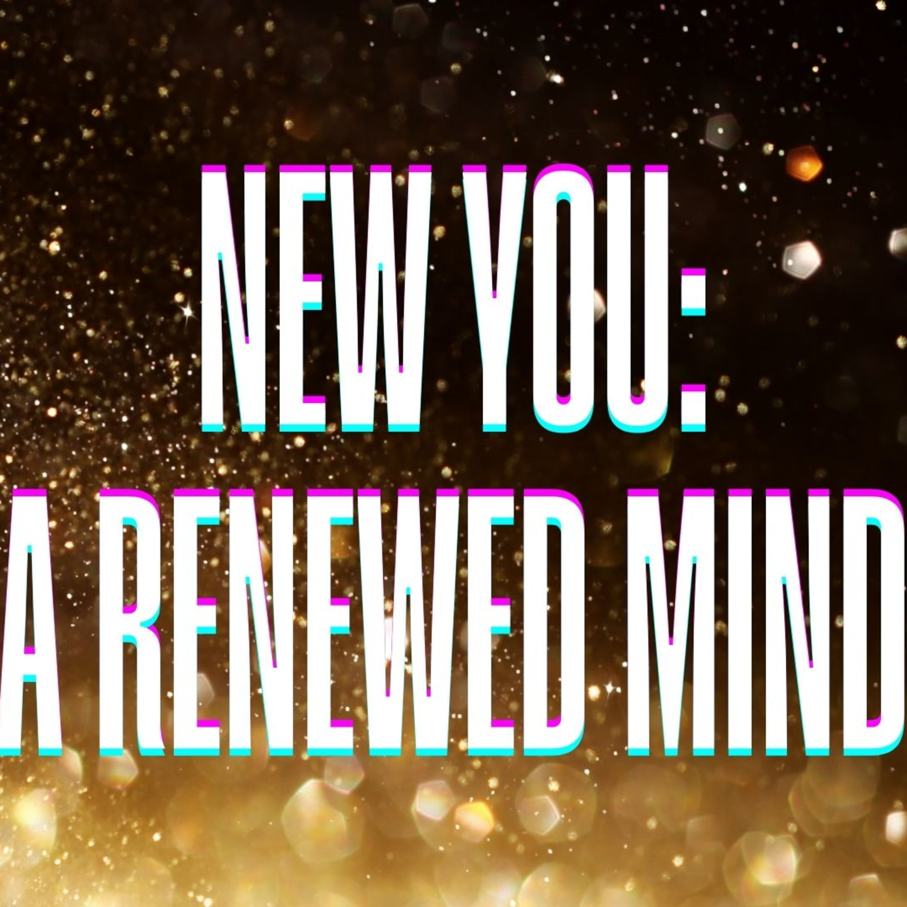 New You: Renewed Mind episode artwork