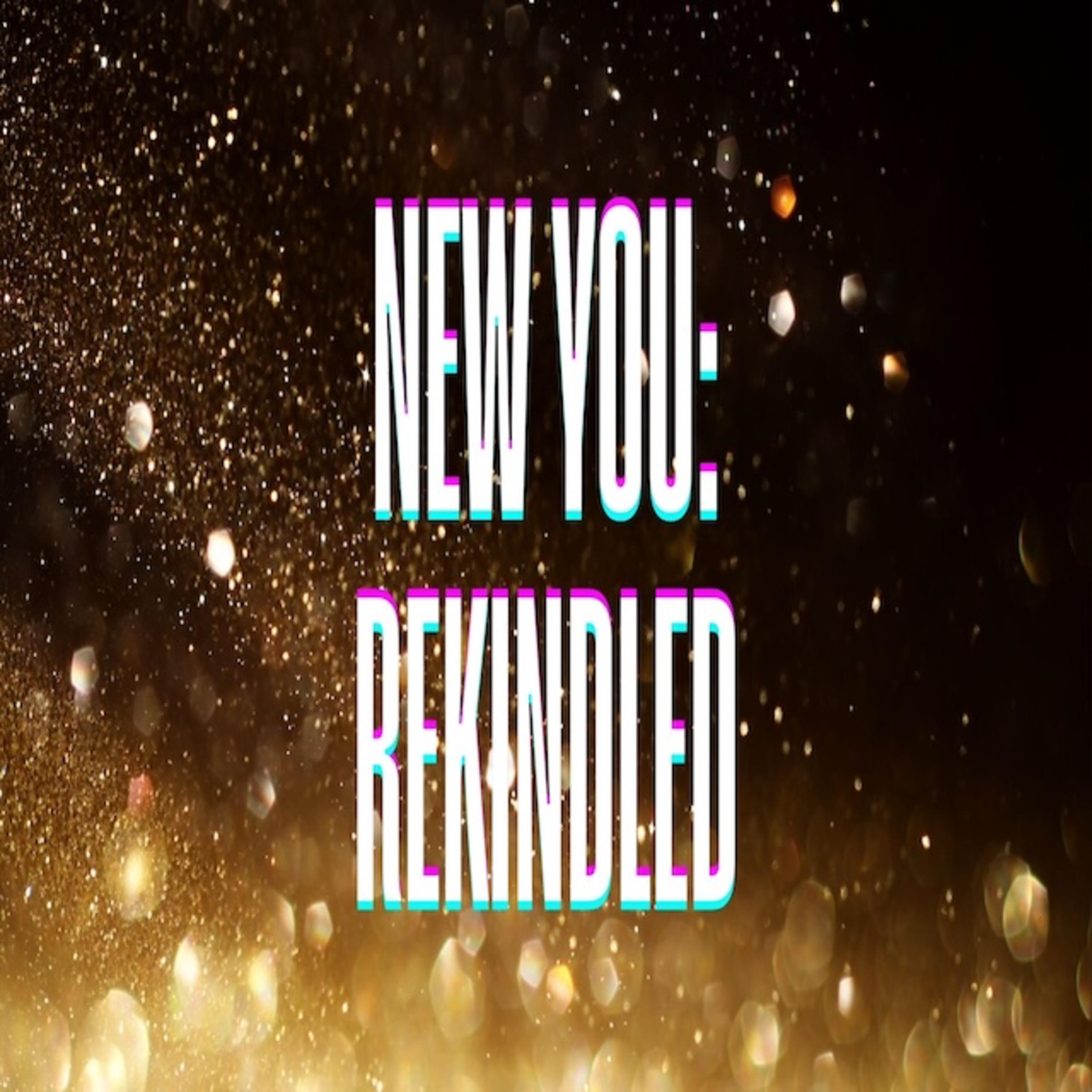 New You: Rekindled episode artwork