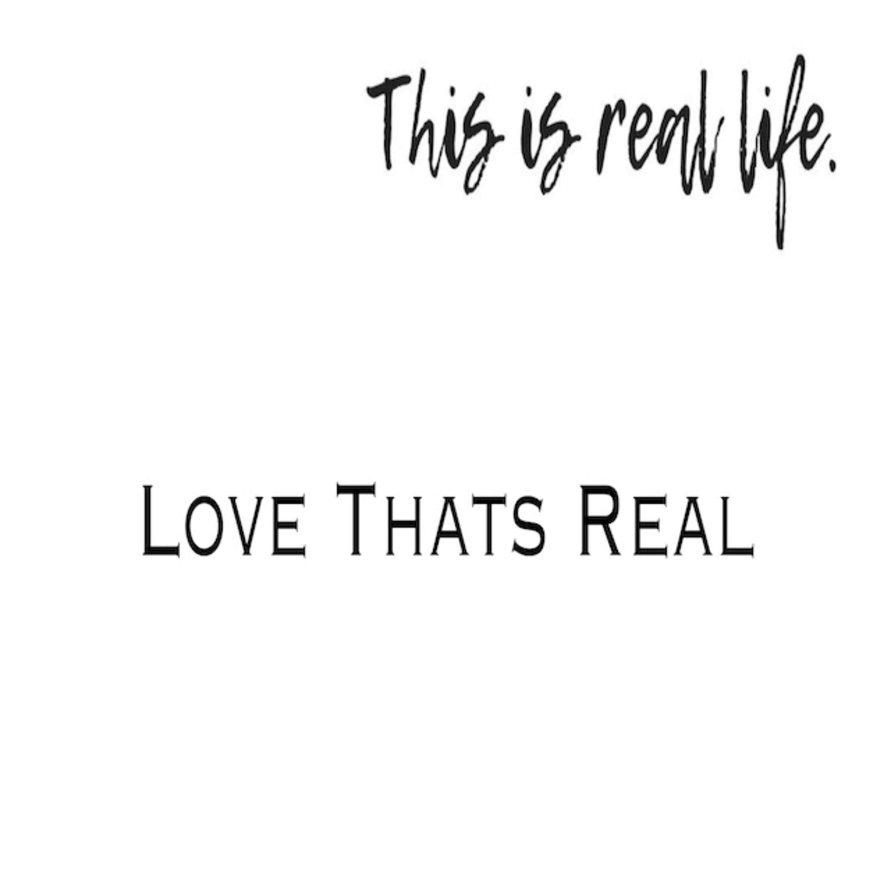 Love That's Real