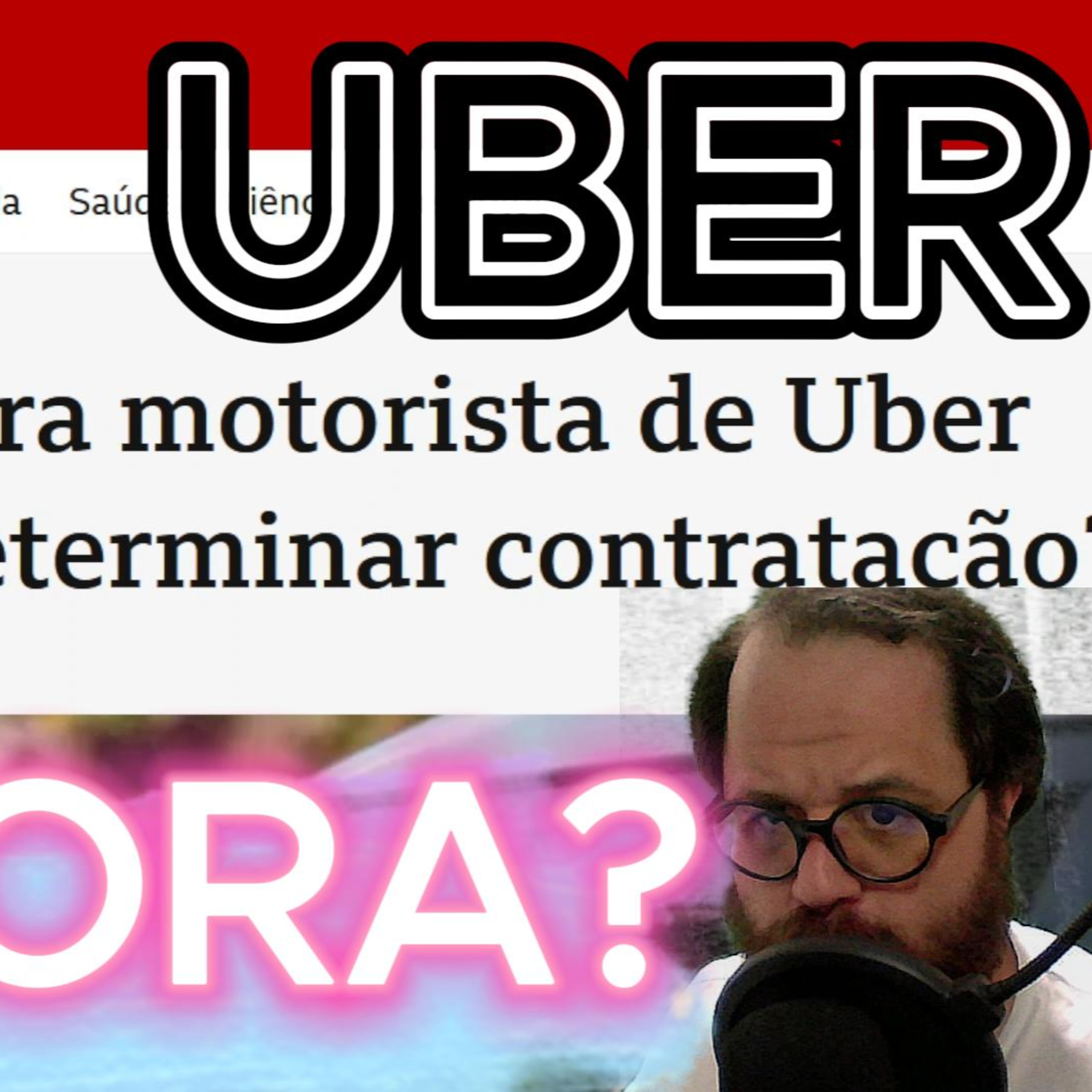 BBC News Brasil - UBER - O que muda para motorista de Uber após Justiça determinar contratação? episode artwork