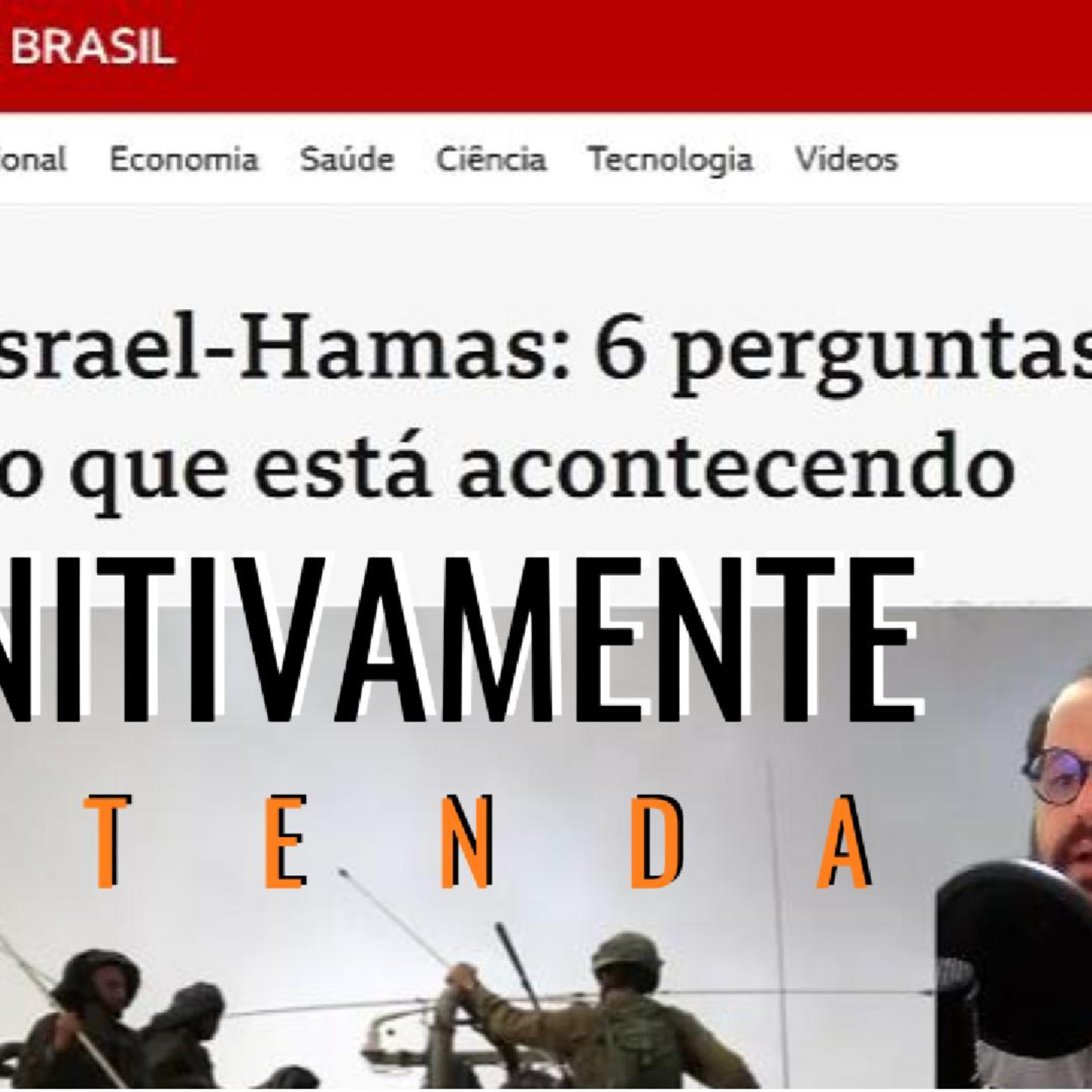 Conflito Israel-Hamas: 6 perguntas para entender o que está acontecendo episode artwork