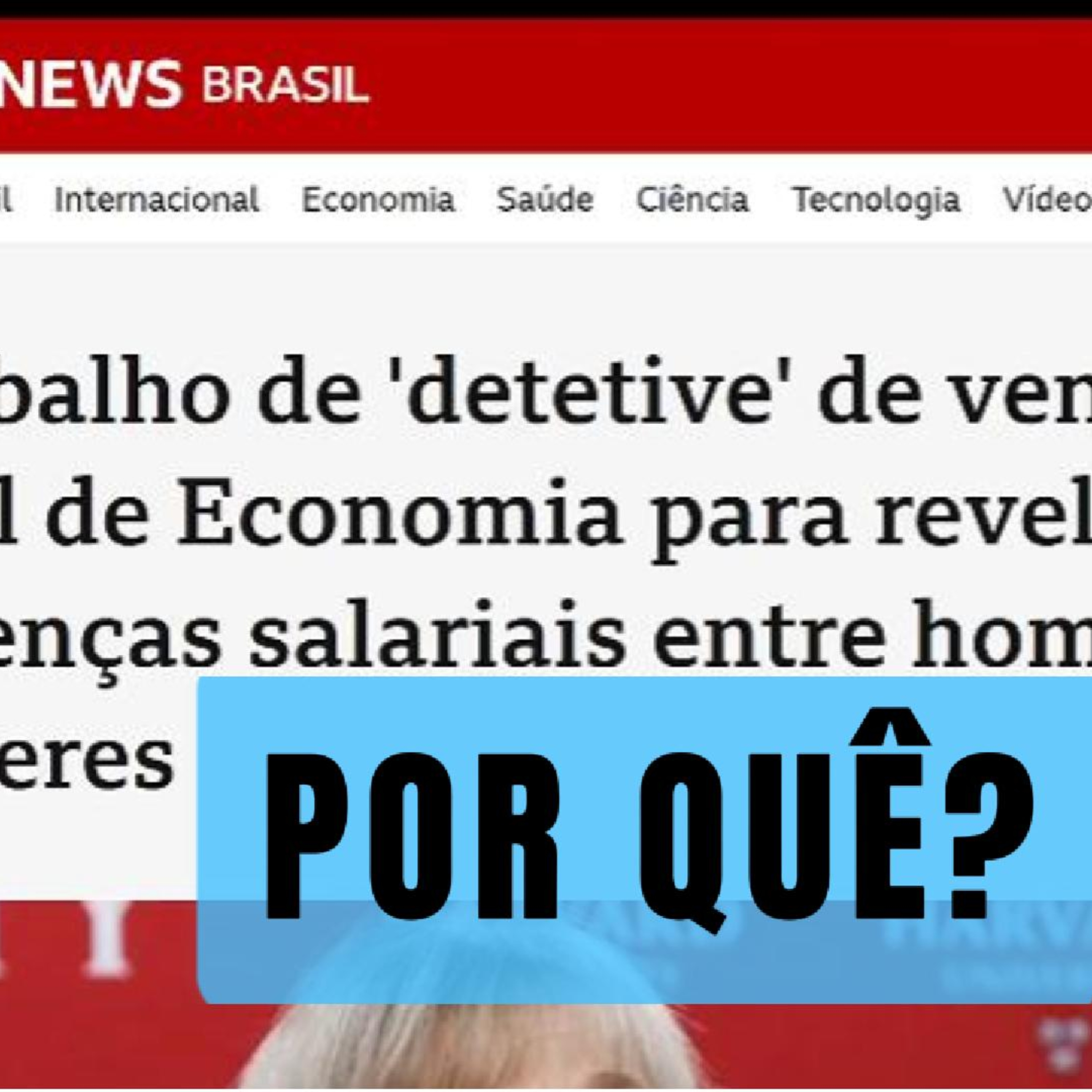Desigualdade salarial: Claudia Goldin revela a verdade surpreendente NOBEL ECONOMIA 2023 episode artwork
