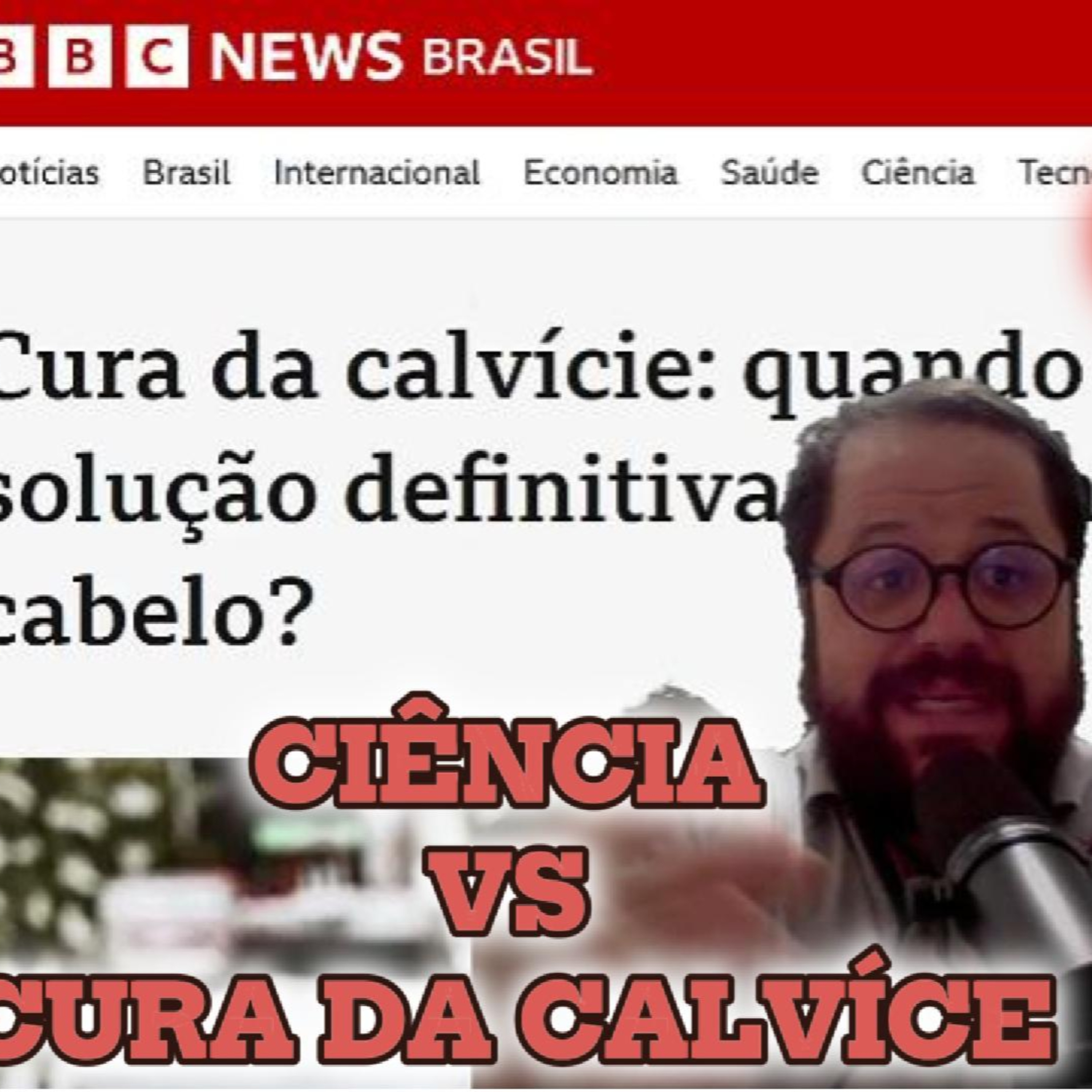 A cura da calvície finalmente chegou? Descubra agora! BBC News Brasil episode artwork