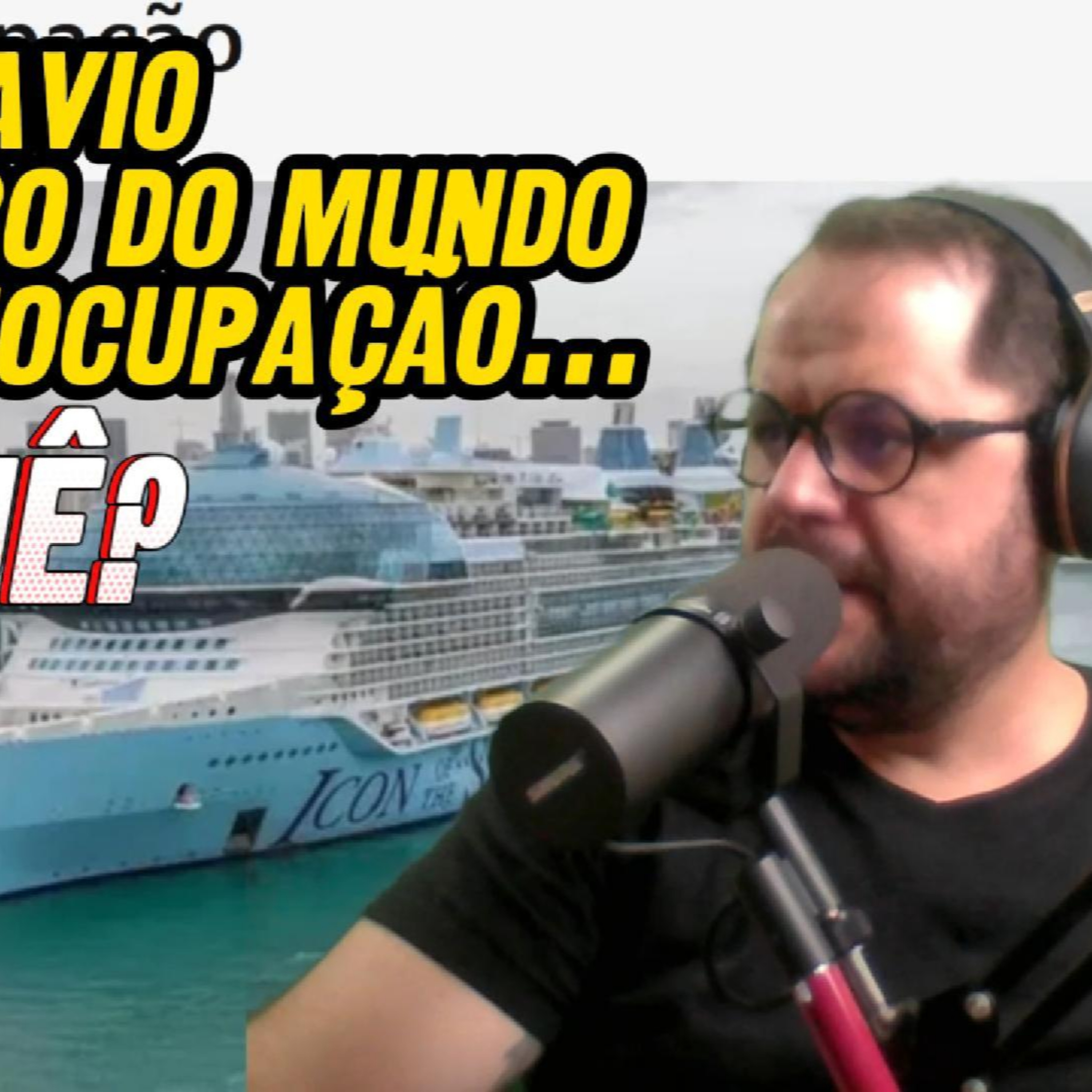 [Tema de Redação - AMBIENTAL] Por que maior navio de cruzeiro do mundo causa preocupação? Icon of the Seas episode artwork