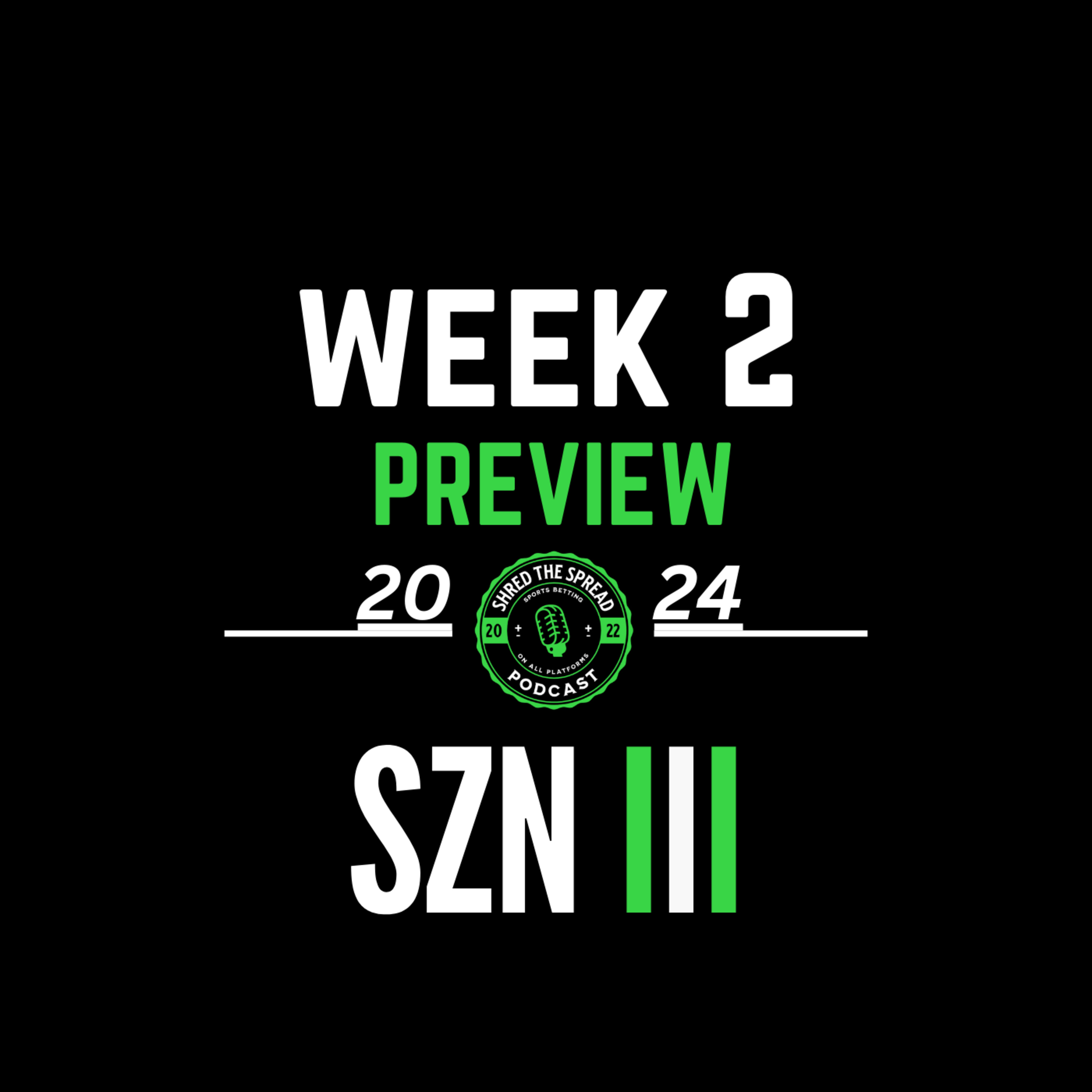 Week 2 Preview | 2024 episode artwork