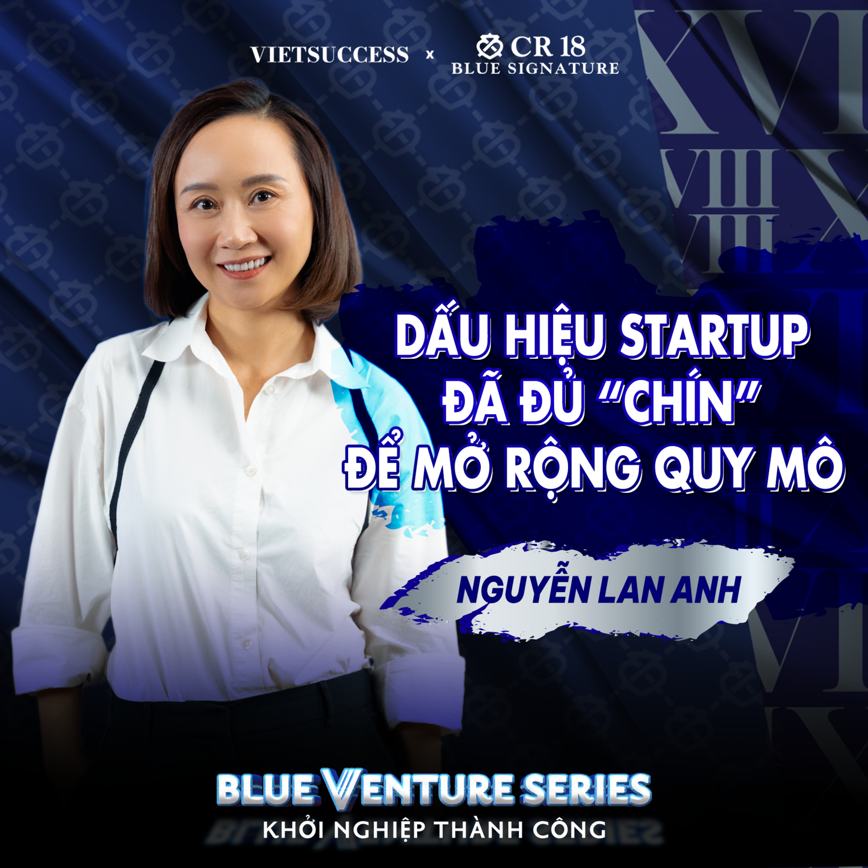 Blue Ventures Series - Khởi Nghiệp Thành Công