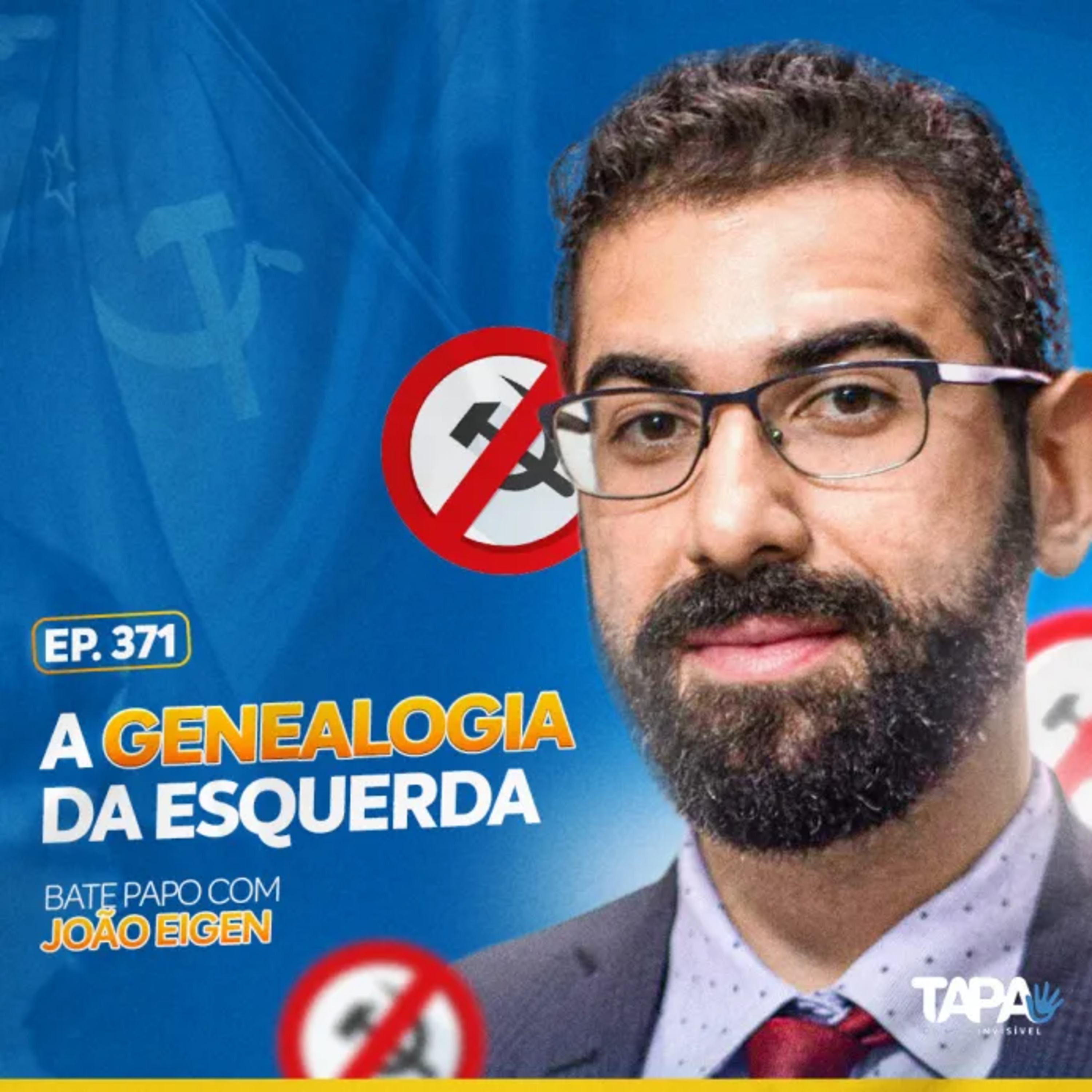 EP.372 - A genealogia da esquerda, com João Eigen