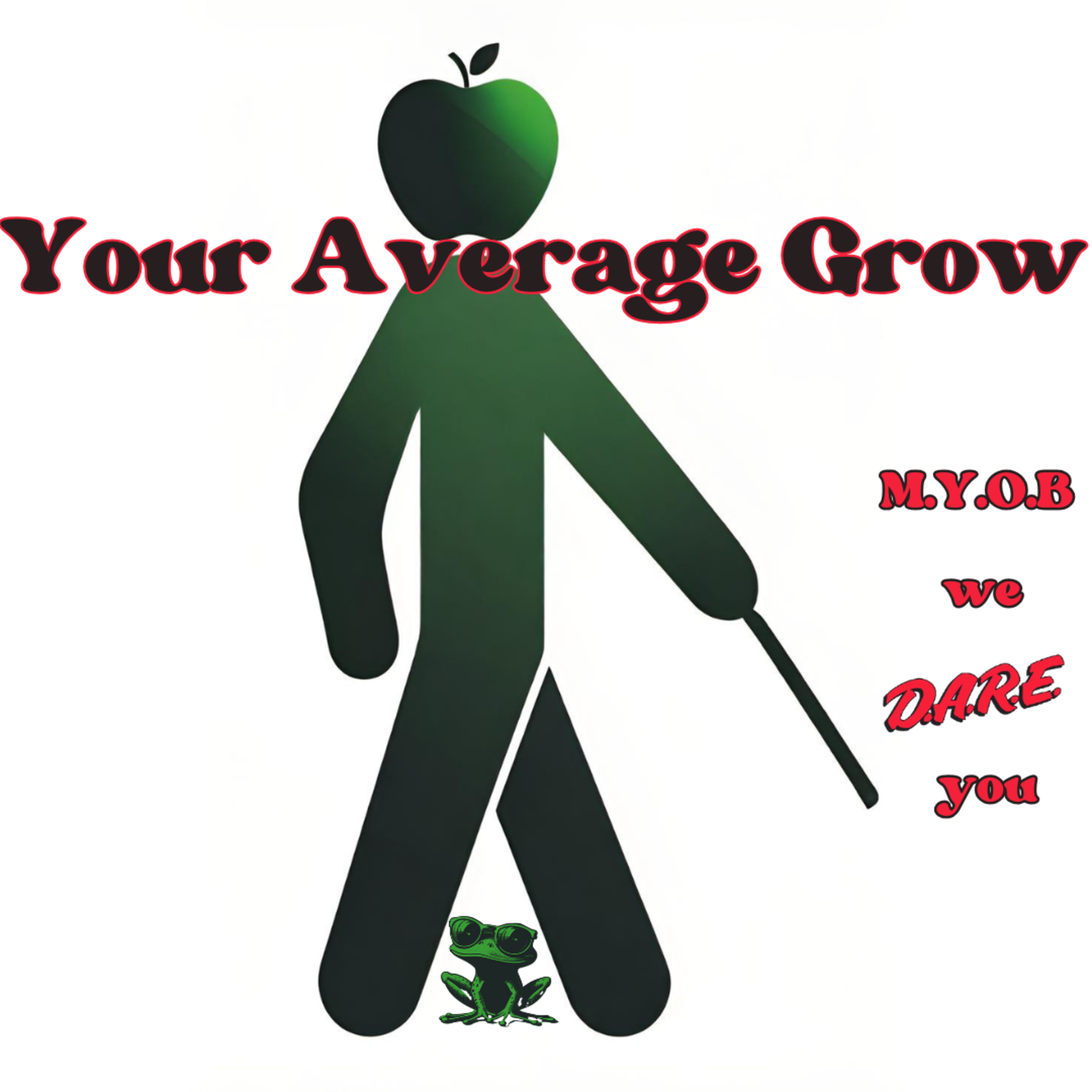 M.Y.O.B we D.A.R.E. you