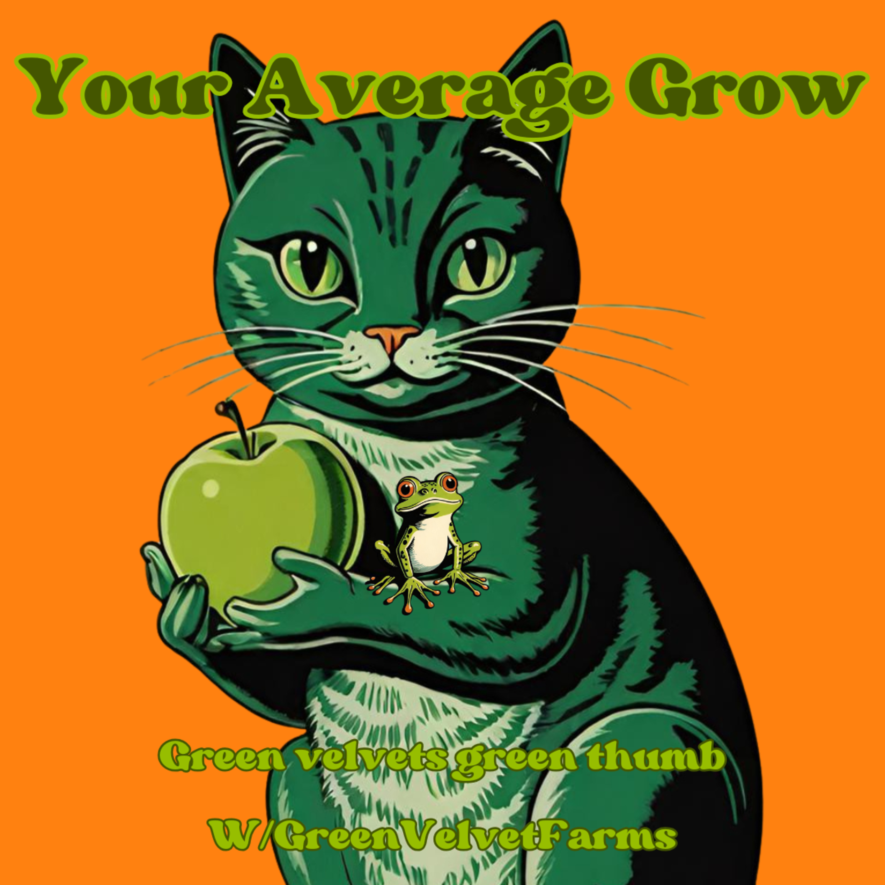 Green velvets green thumb W/ GreenVelvetFarms