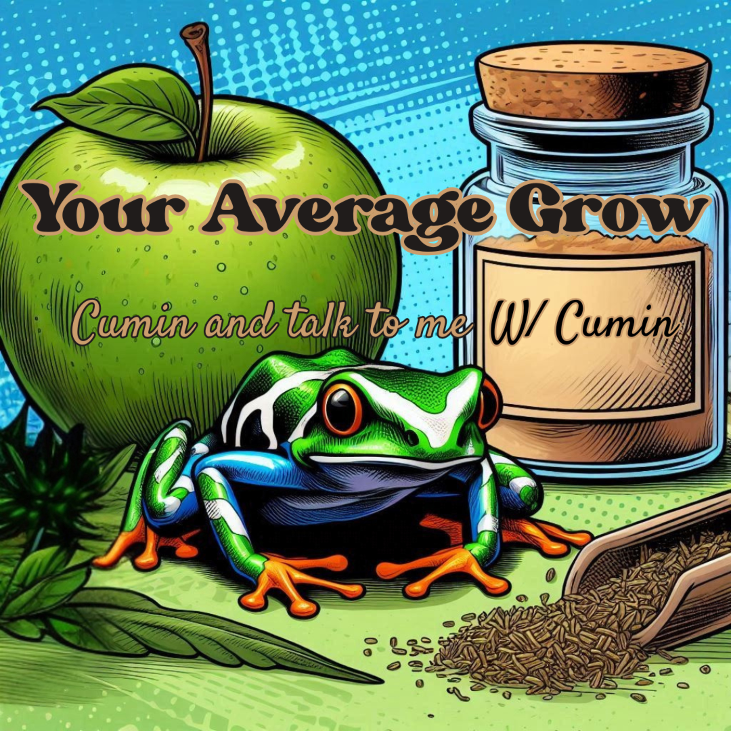 Cumin and talk to me W/ Cumin