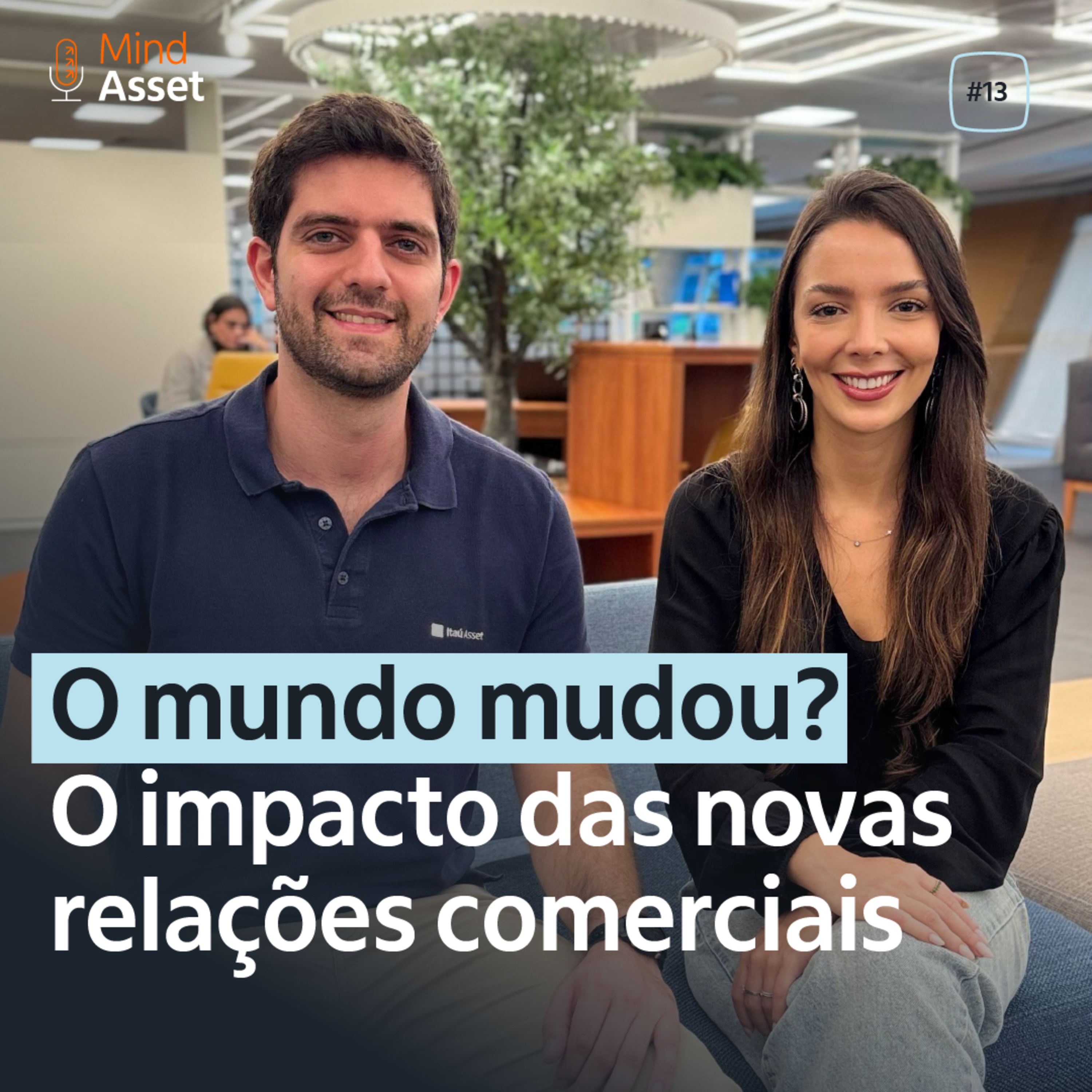 5T #13 - O mundo mudou? O impacto das novas relações comerciais