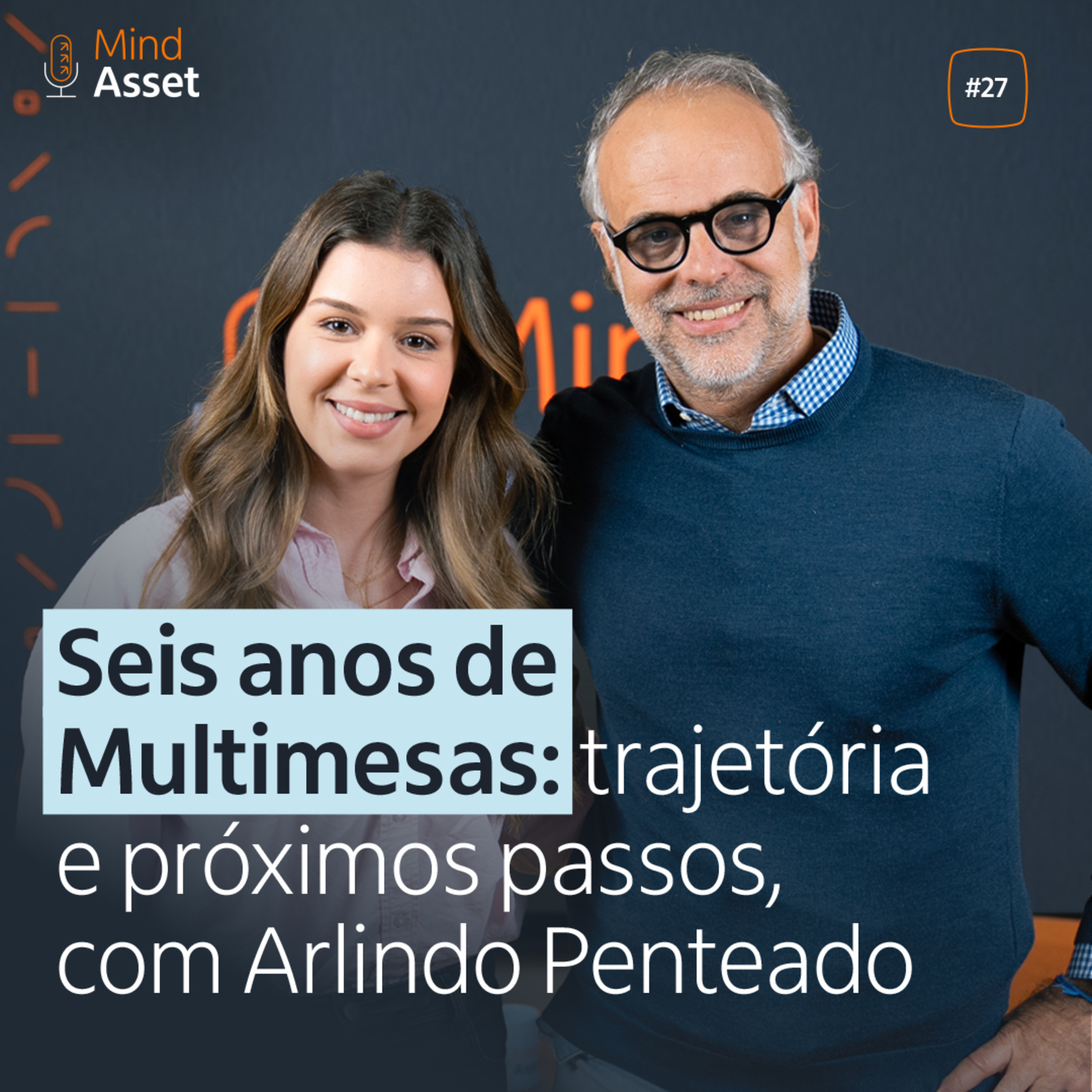 5T #27 - Seis anos de Multimesas: trajetória e próximos passos, com Arlindo Penteado