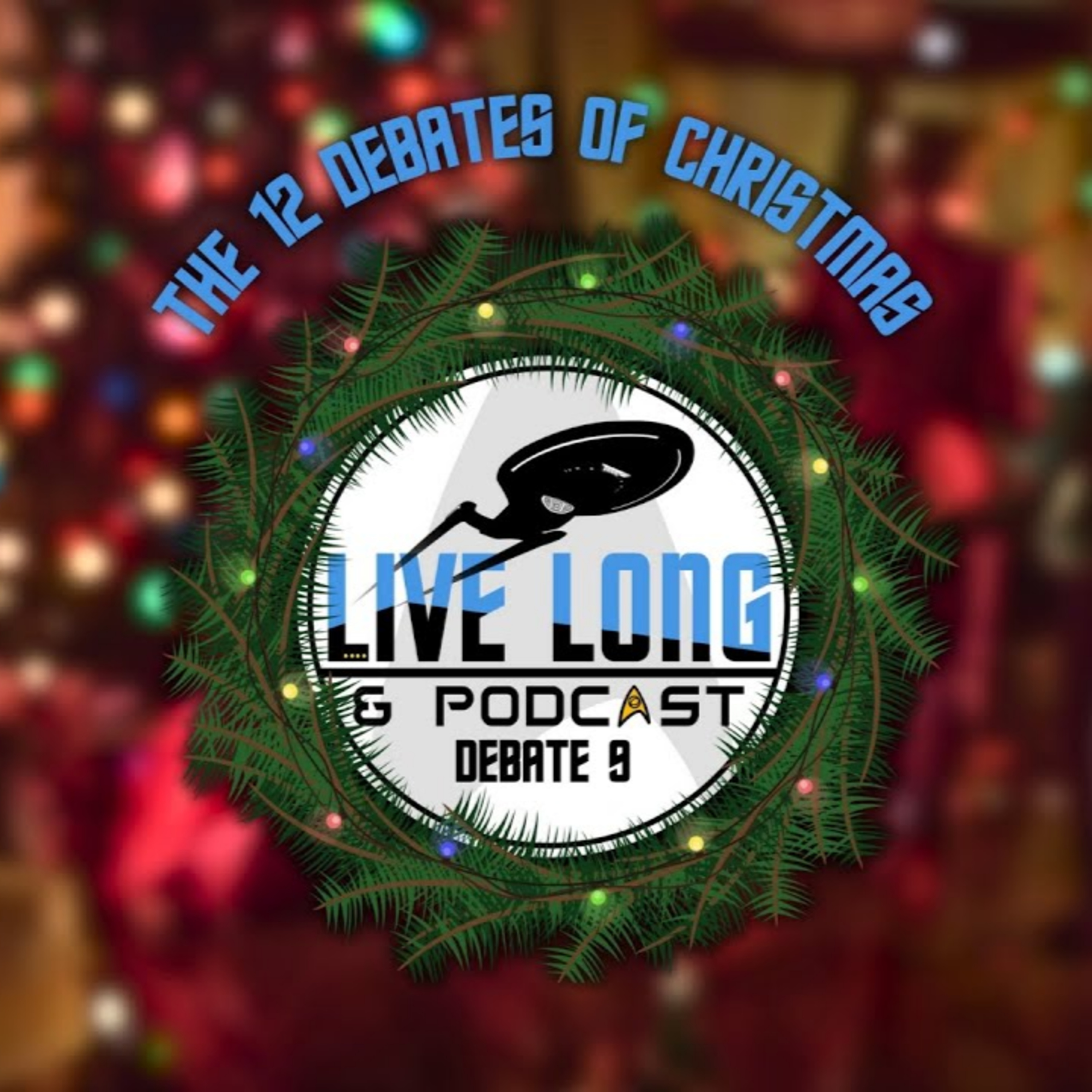 The 12 Days of Christmas 4 - The Best of Debate 9 episode artwork
