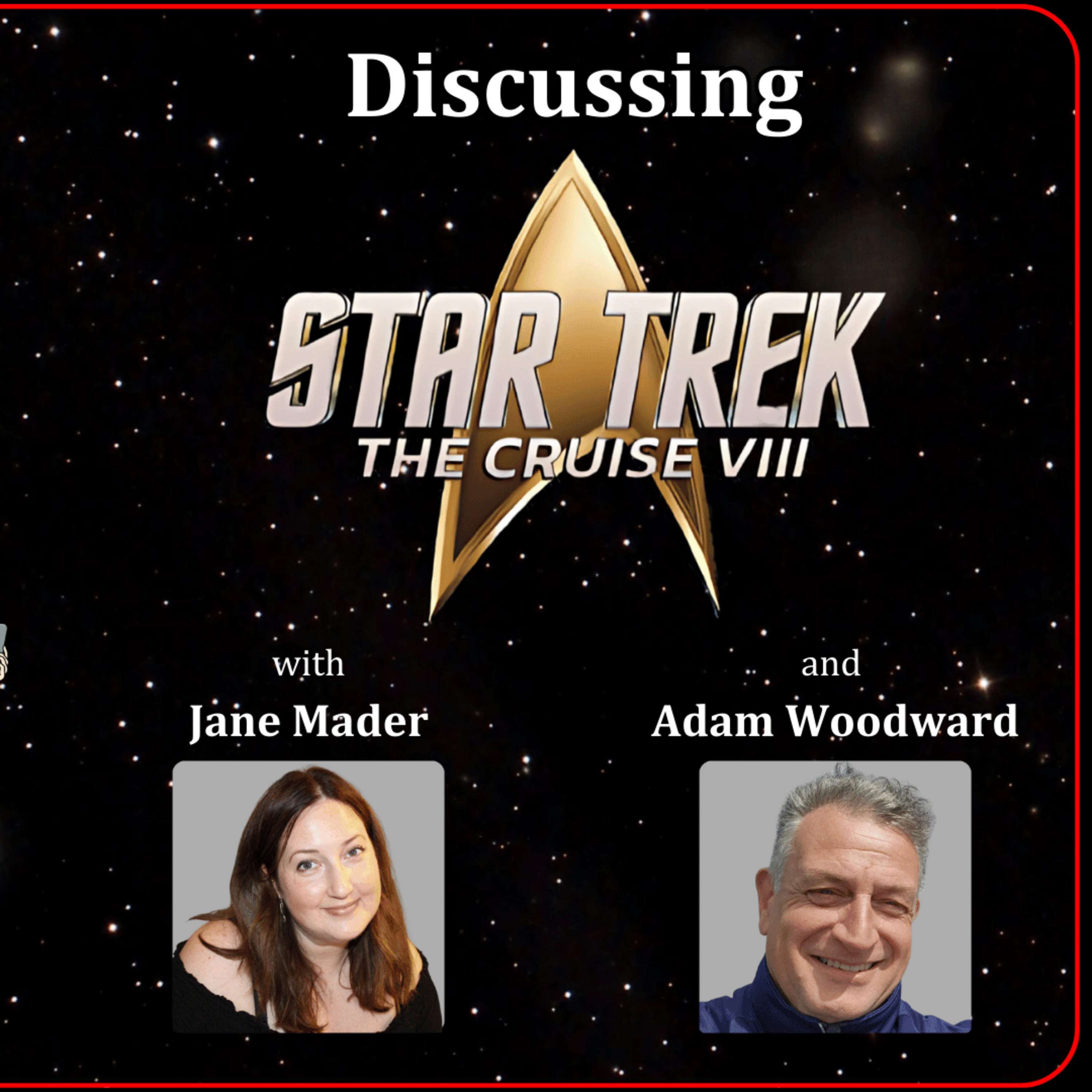 Star Trek The Cruise VIII Recap and Discussion episode artwork