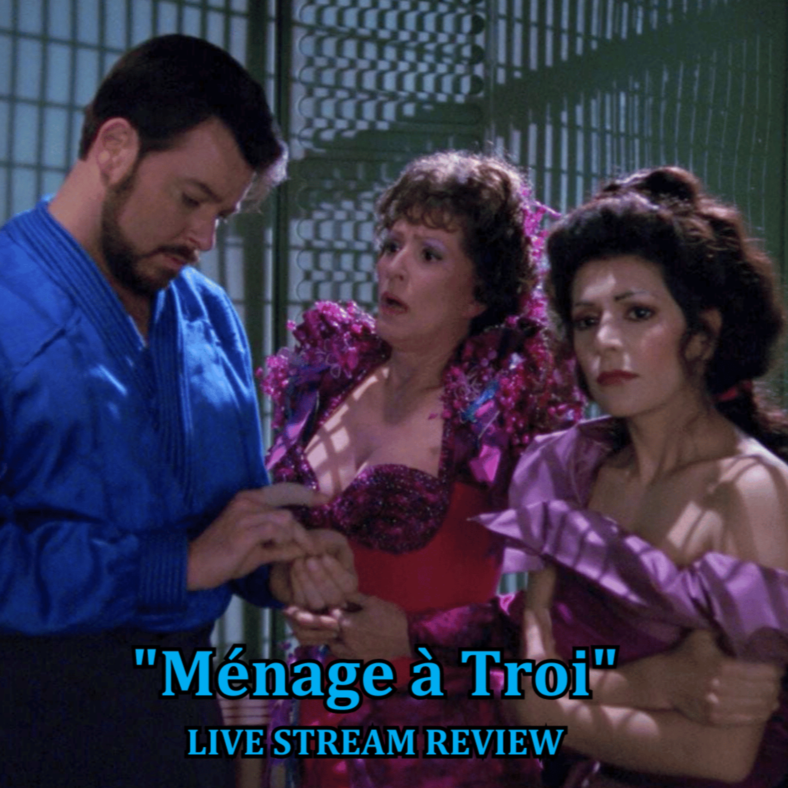 Star Trek: The Next Generation S3 E24 "Ménage à Troi" Review episode artwork