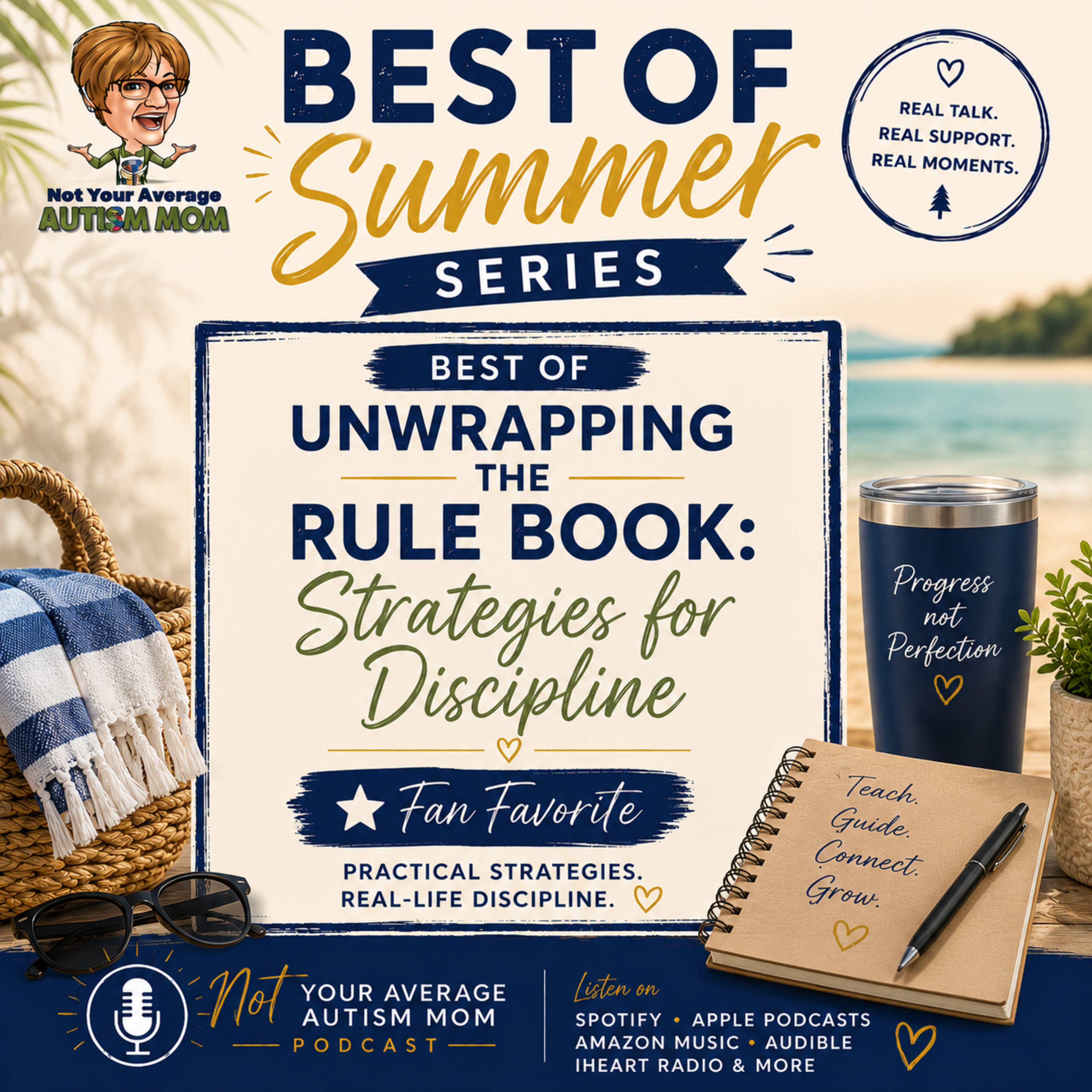 BEST OF Summer Series - Unwrapping the Rule Book: Strategies for Discipline episode artwork