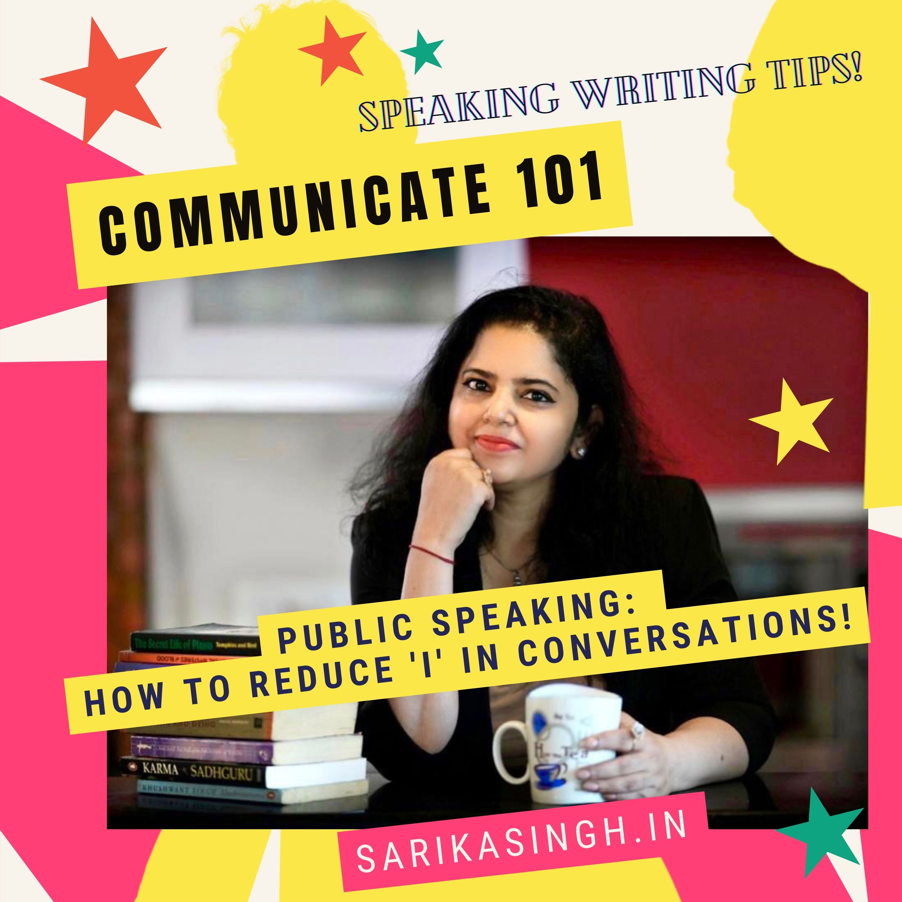 Communicate101: Speaking Writing Tips!