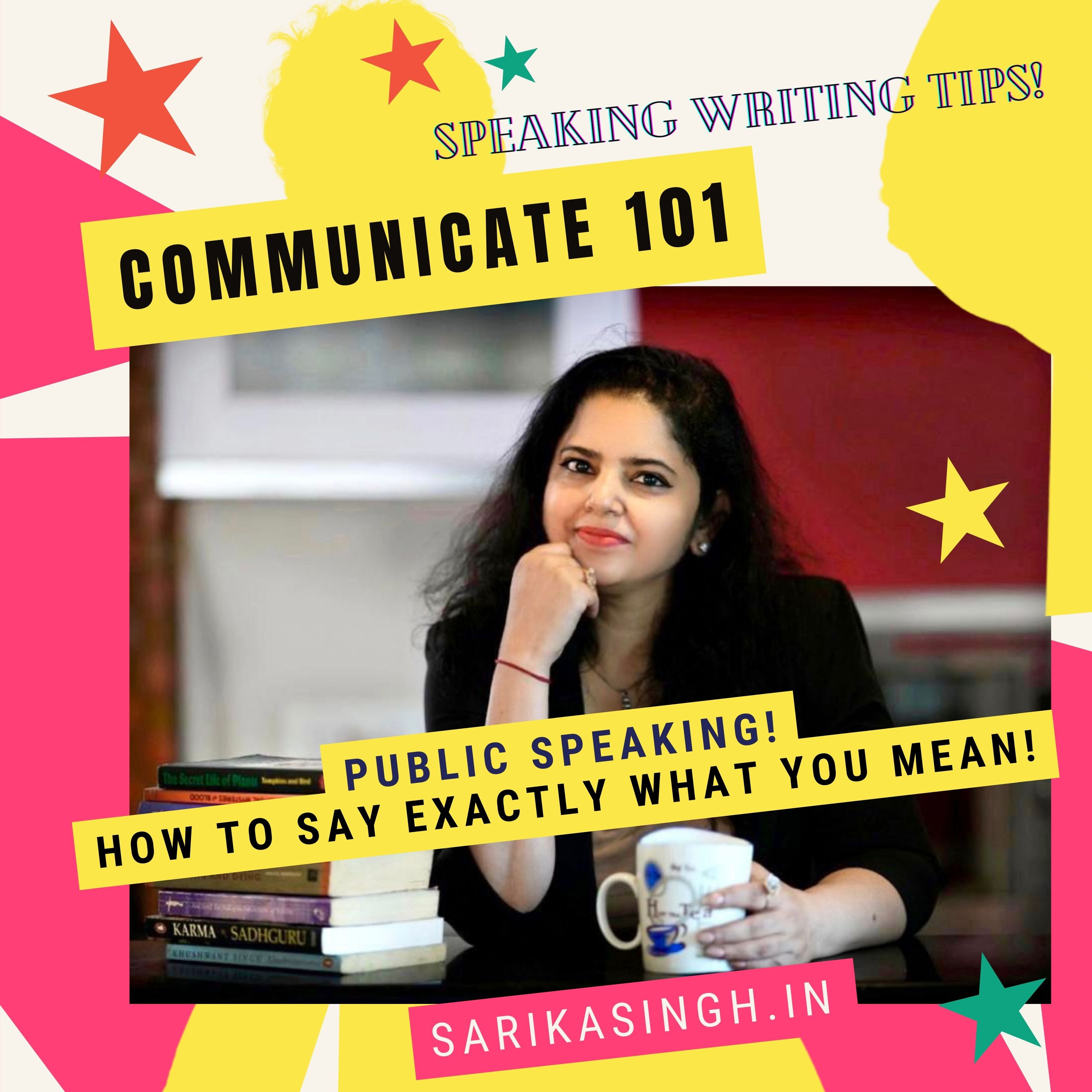 Communicate101: Speaking Writing Tips!
