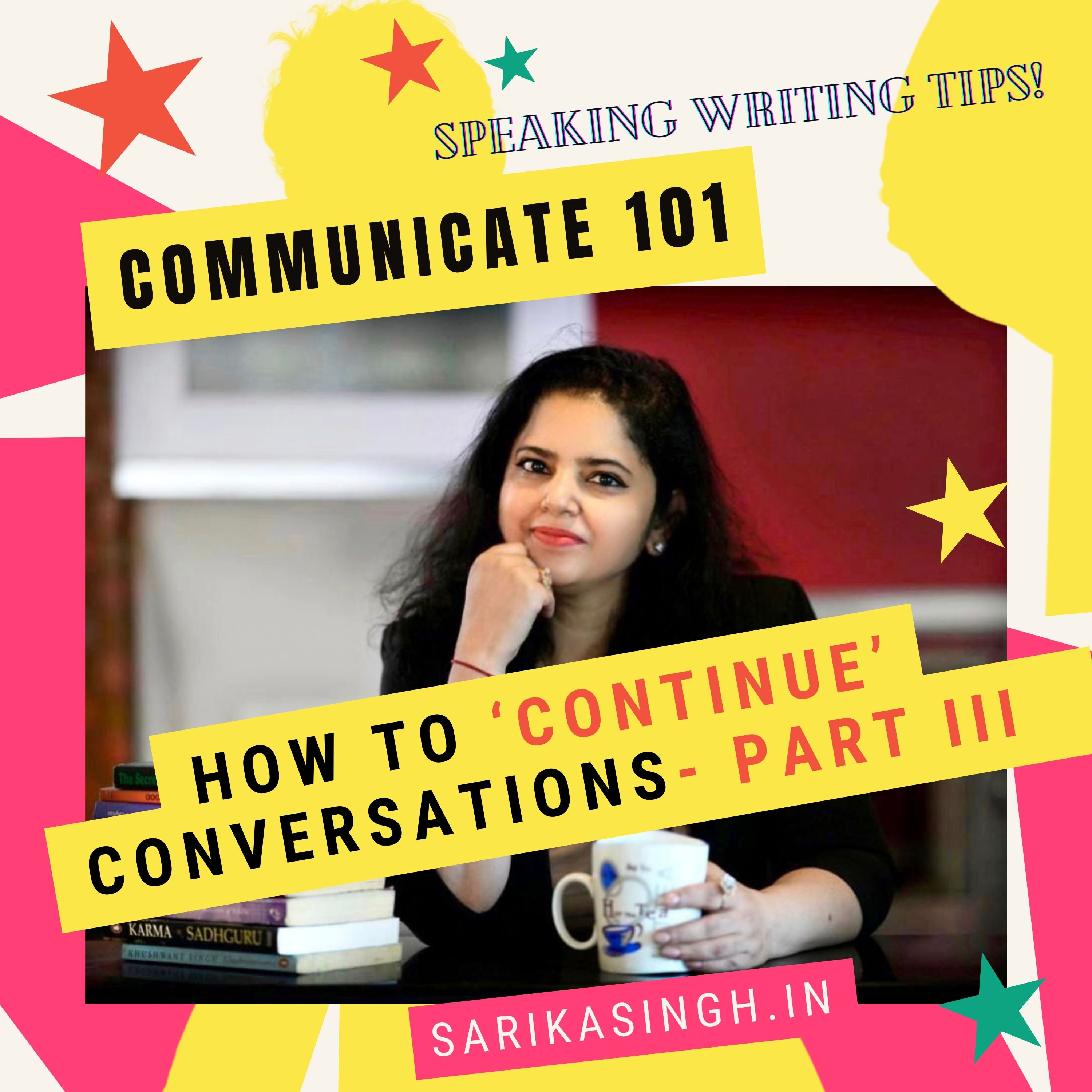 Communicate101: Speaking Writing Tips!