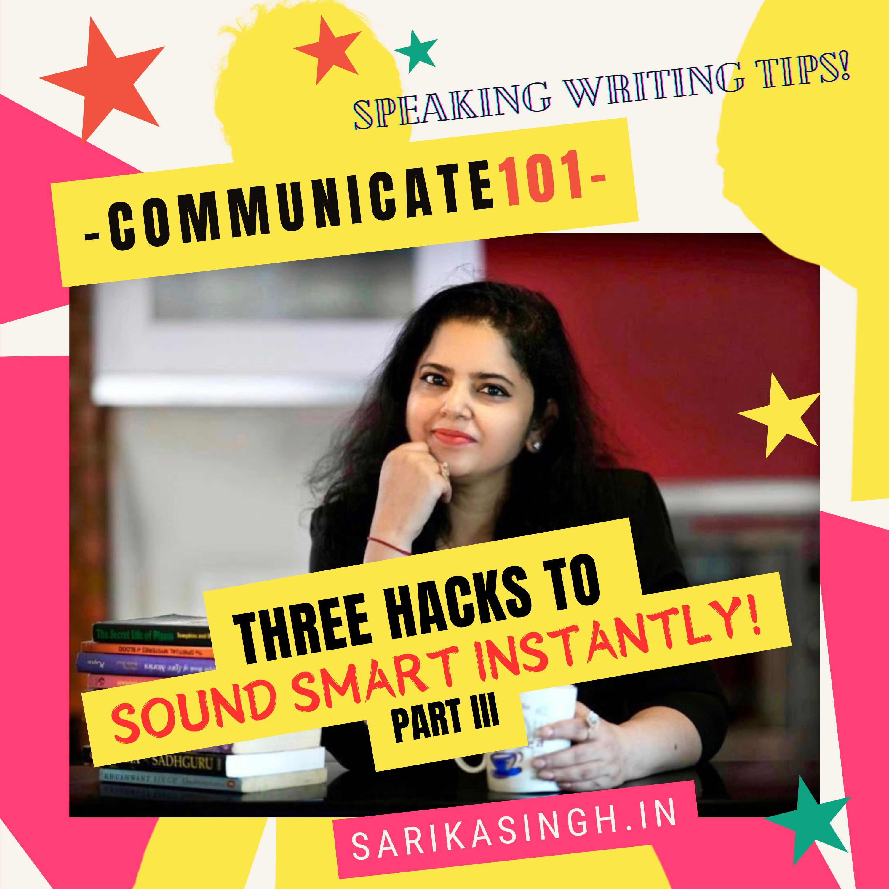 Communicate101: Speaking Writing Tips!