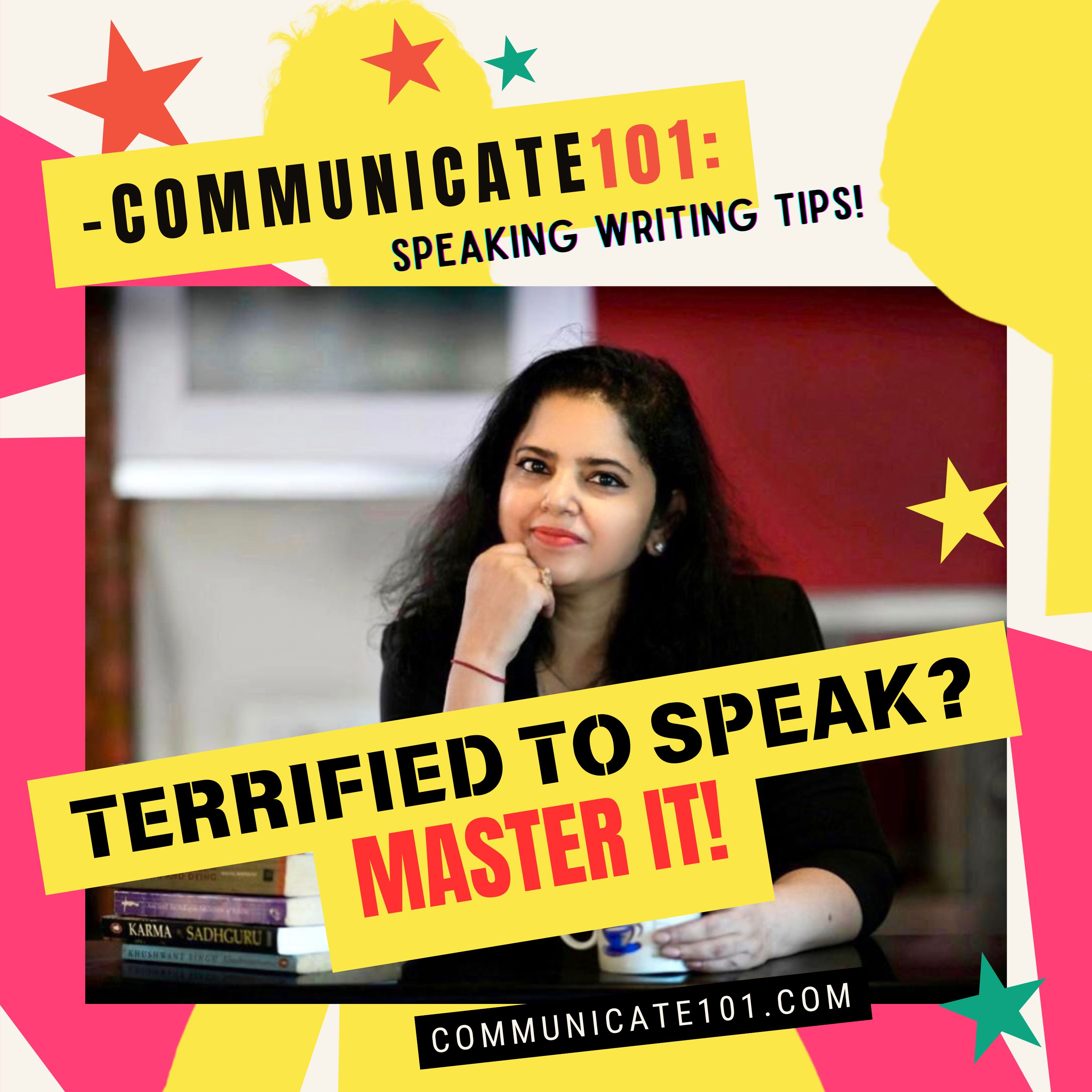 Communicate101: Speaking Writing Tips!