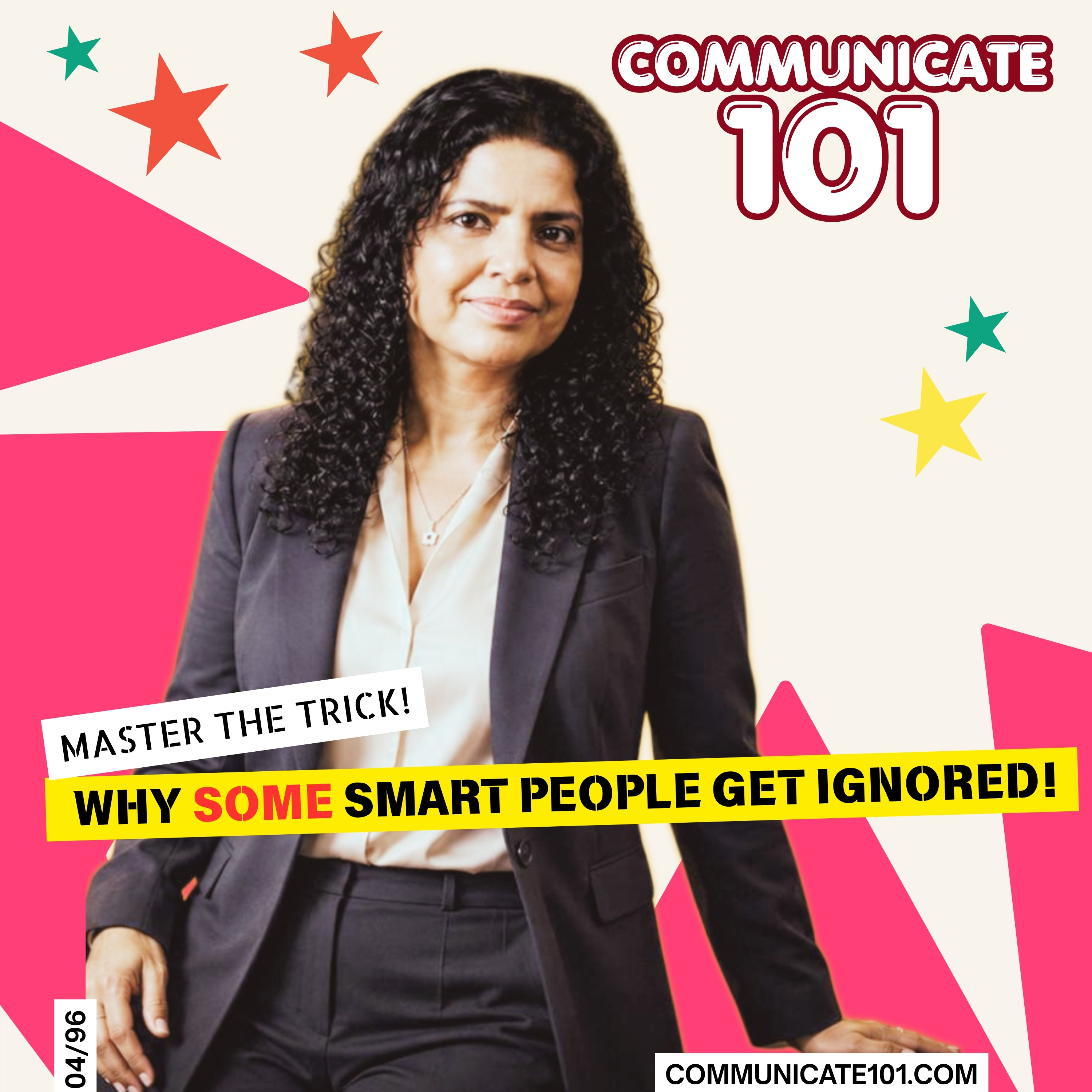 Why 'SOME' Smart People Get Ignored?
