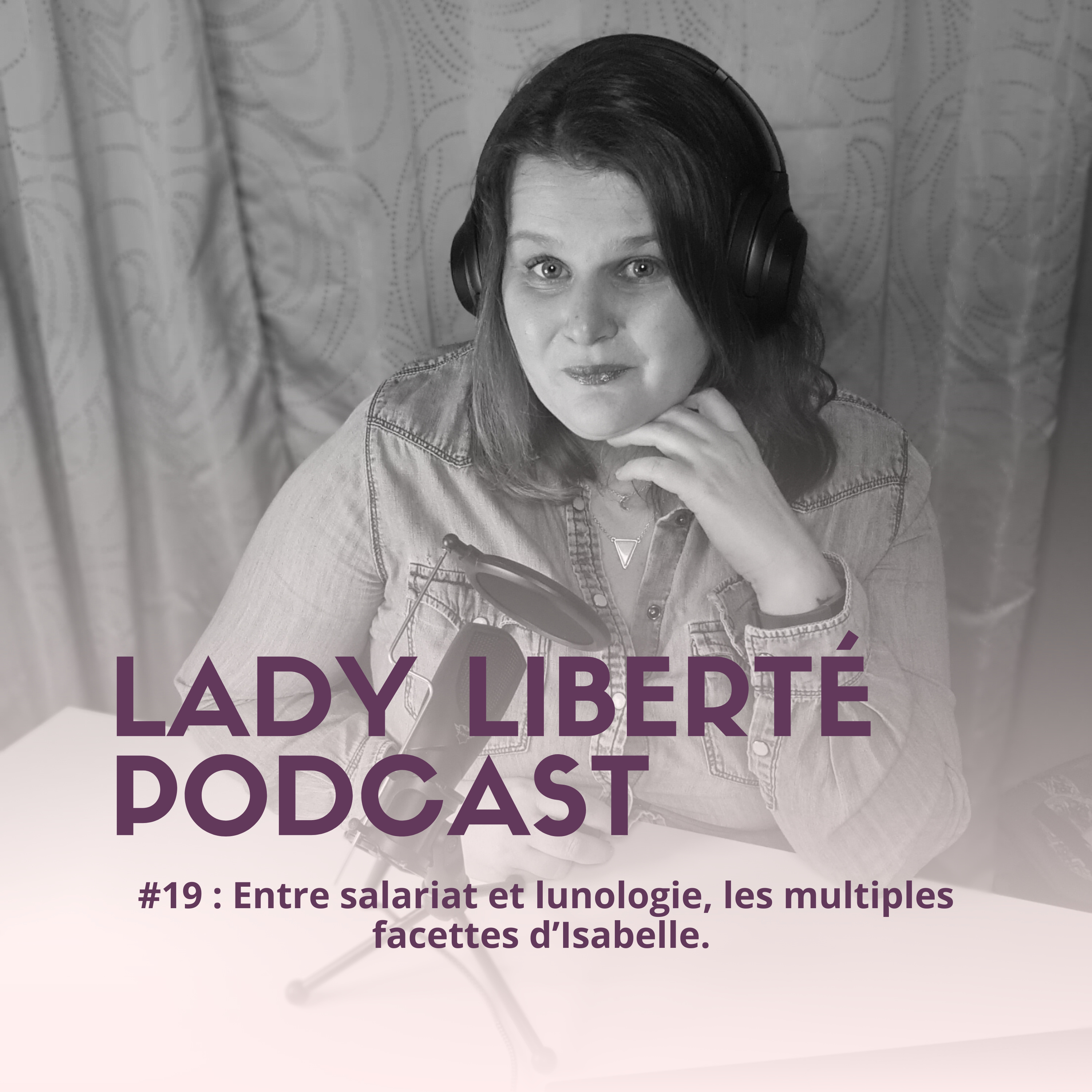 Lady Liberté Podcast