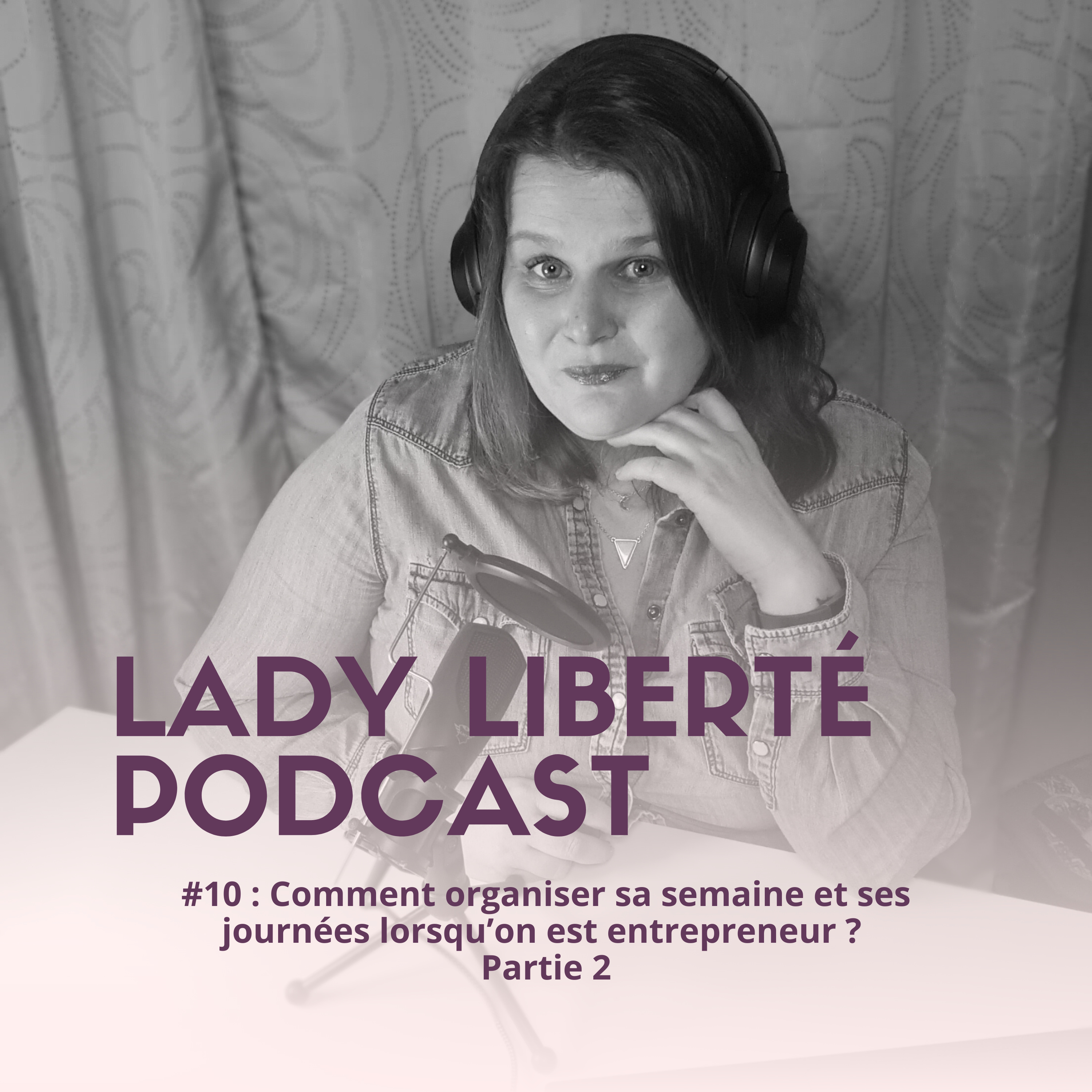 Lady Liberté Podcast