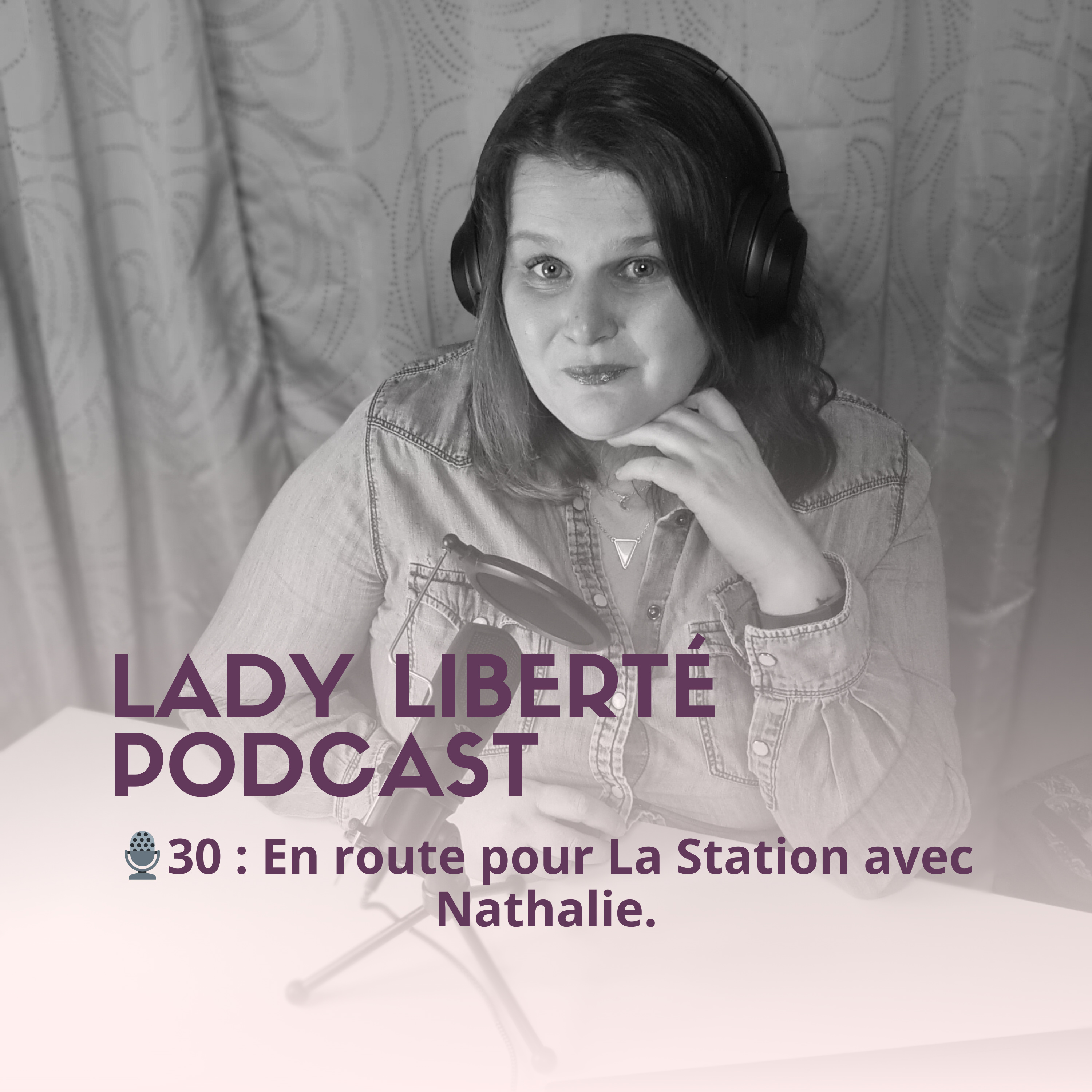 Lady Liberté Podcast