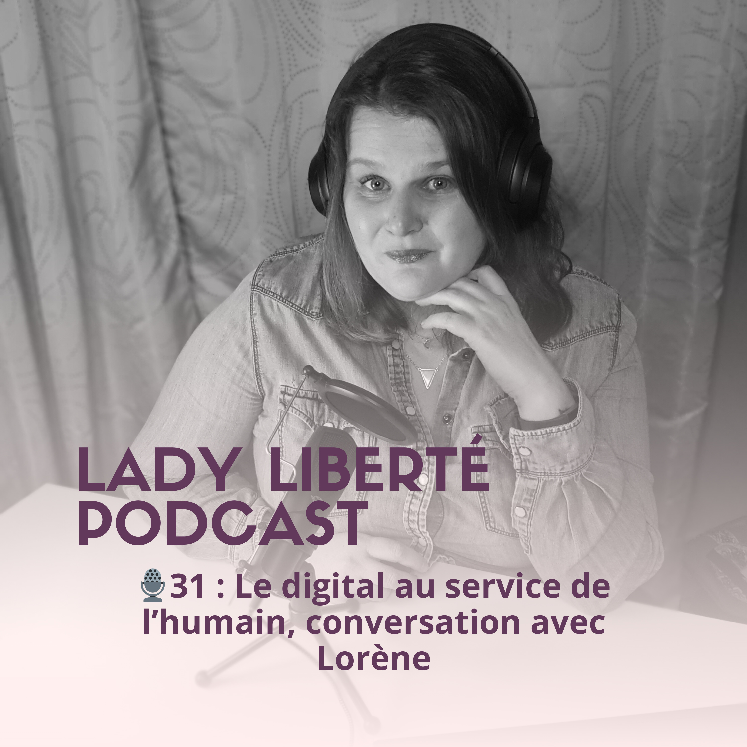 Lady Liberté Podcast