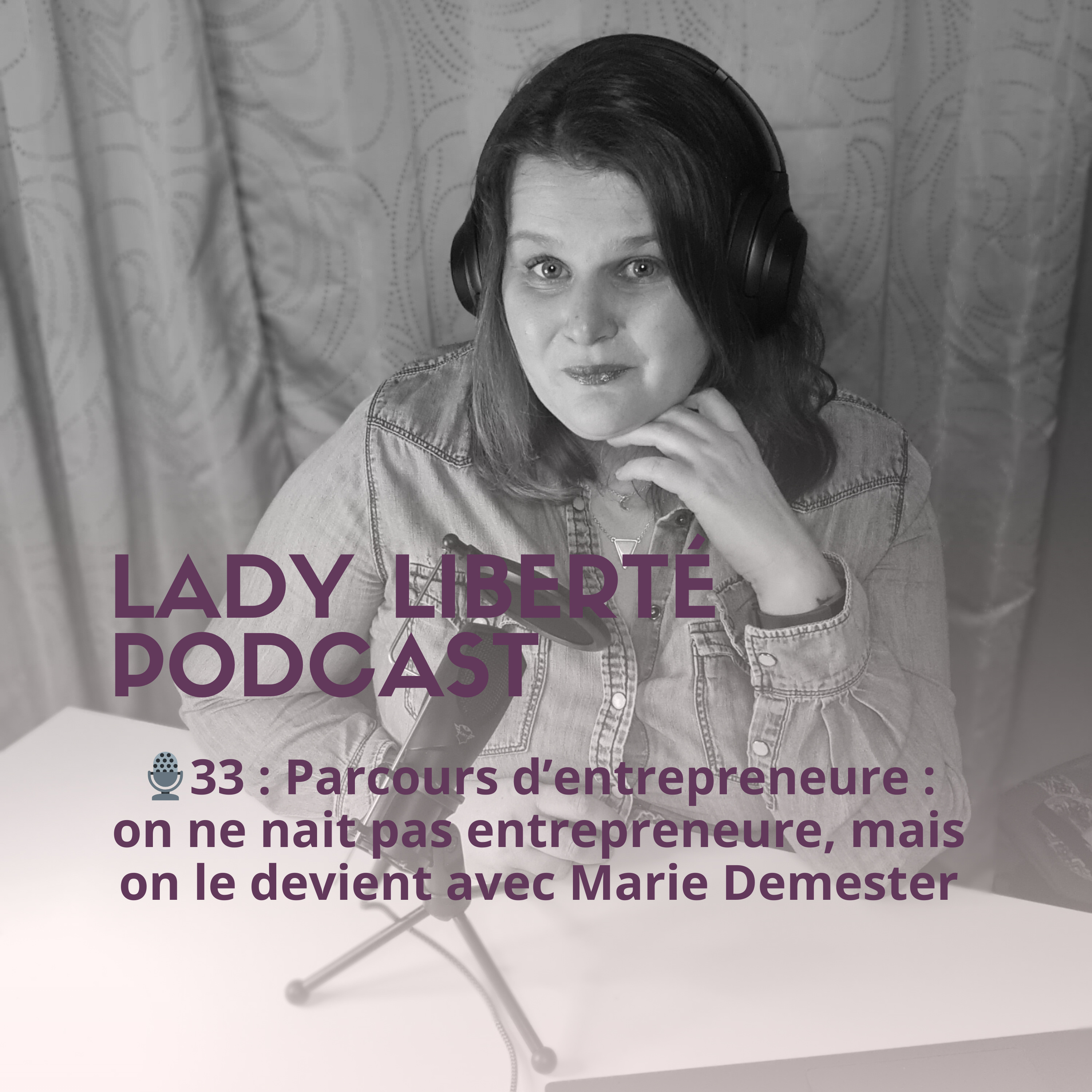 Lady Liberté Podcast