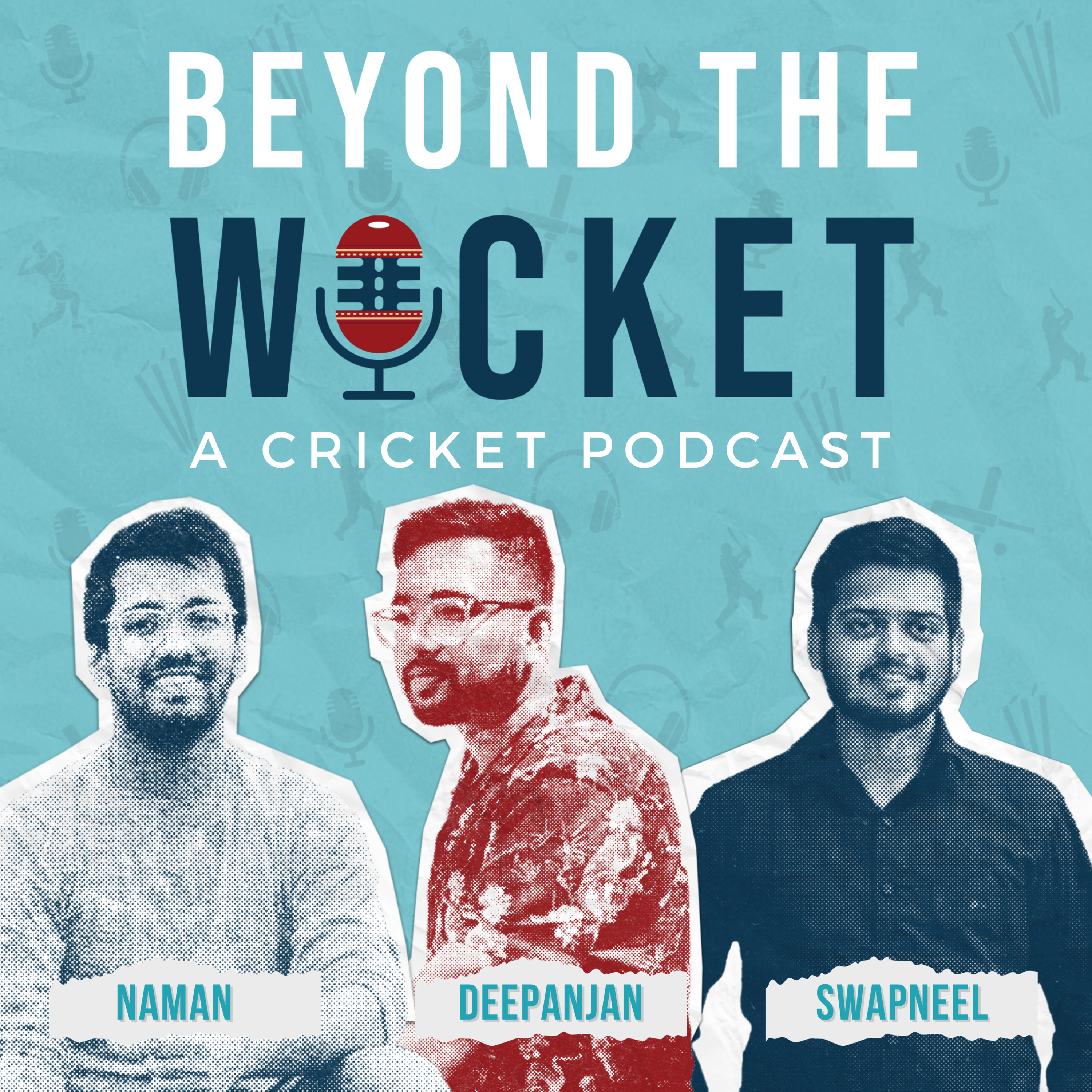 Beyond The Wicket - Cricket Podcast