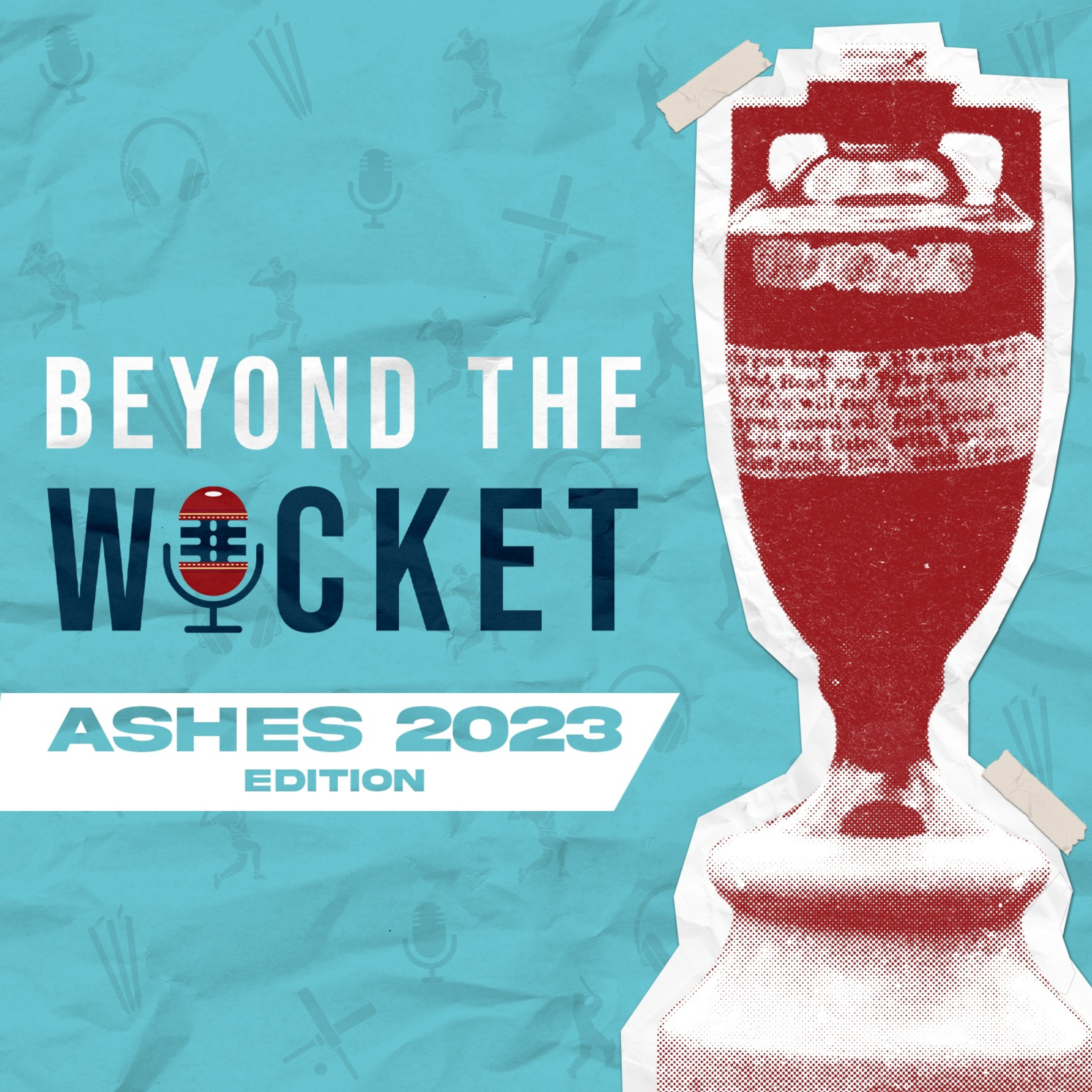 Beyond The Wicket - Cricket Podcast