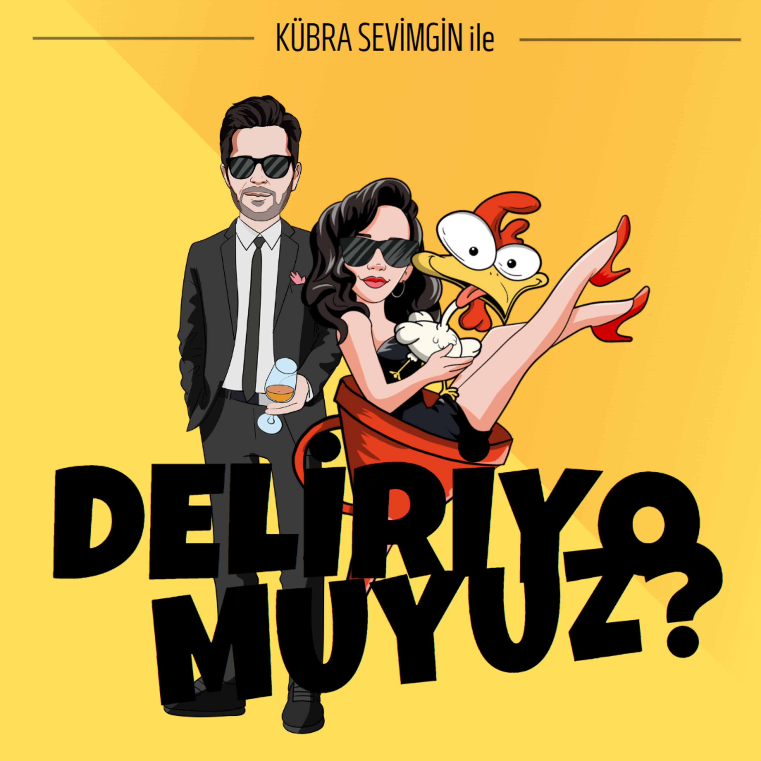 Deliriyo muyuz?