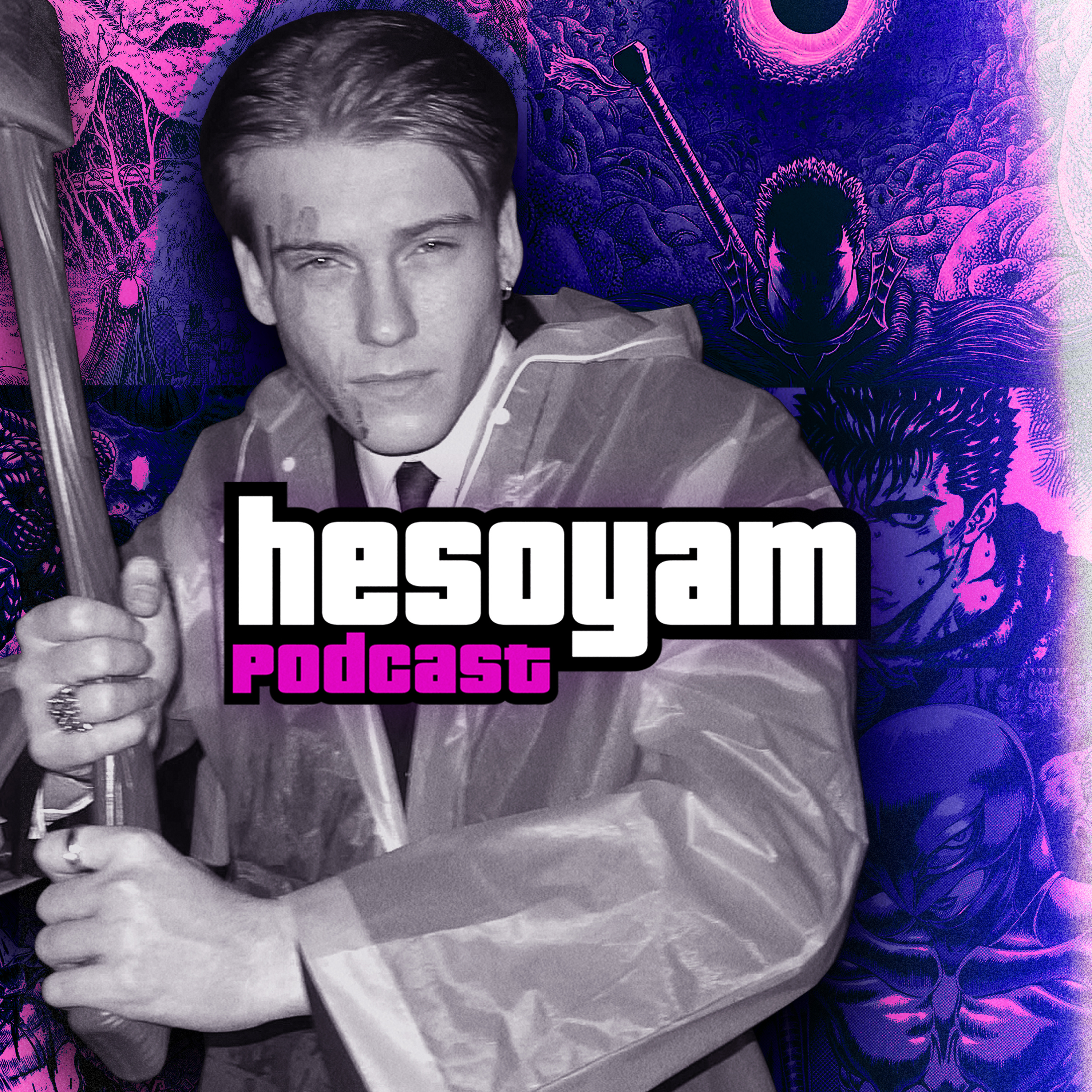 Hesoyam Podcast
