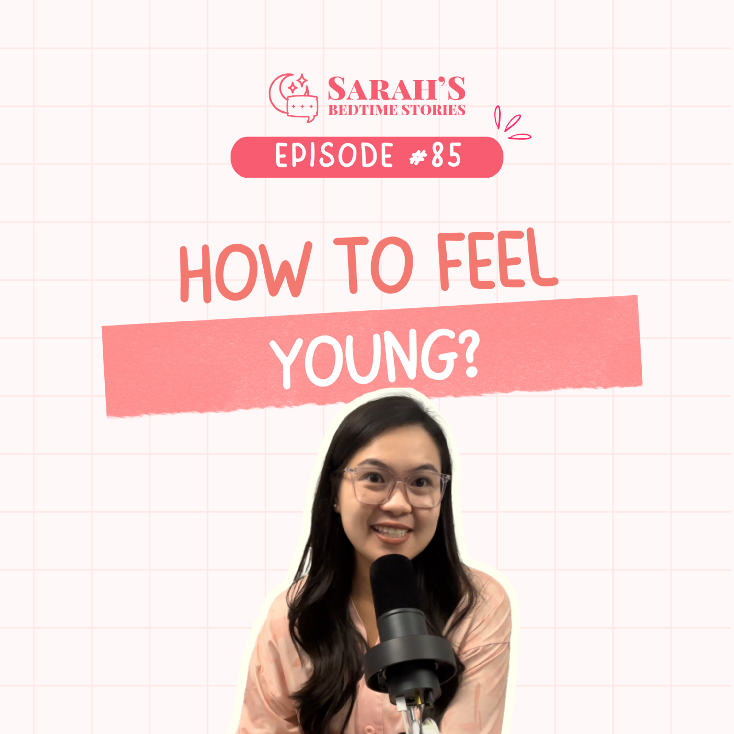 How to Feel Young? | SBTS Ep 85 episode artwork