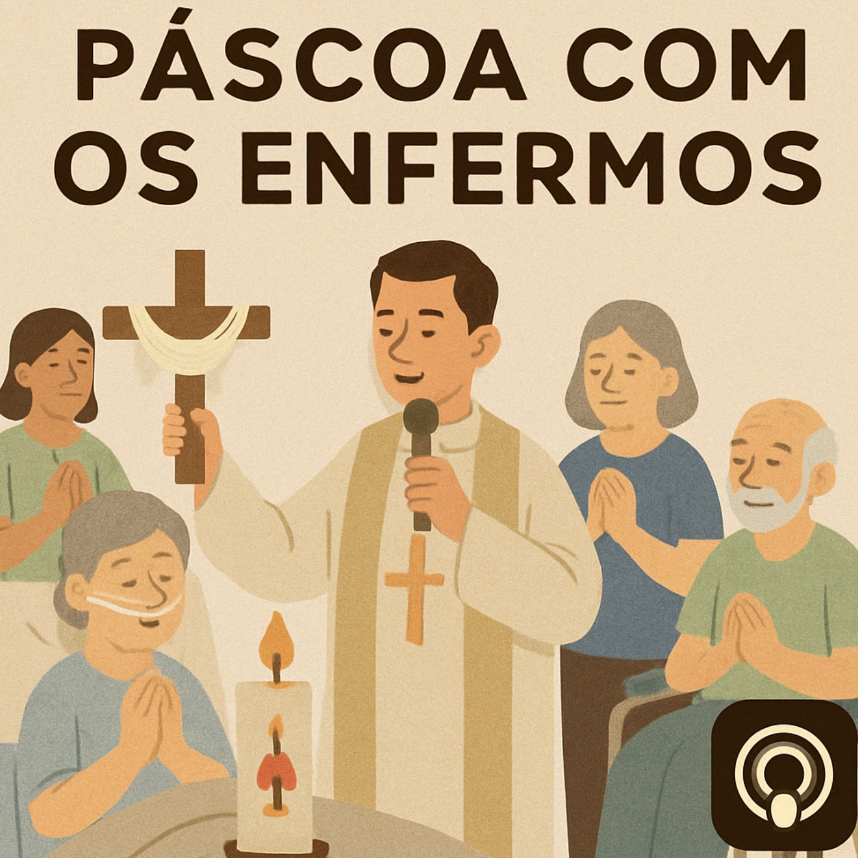 Páscoa para os enfermos e idosos - 15h (15 de abril de 2025) episode artwork