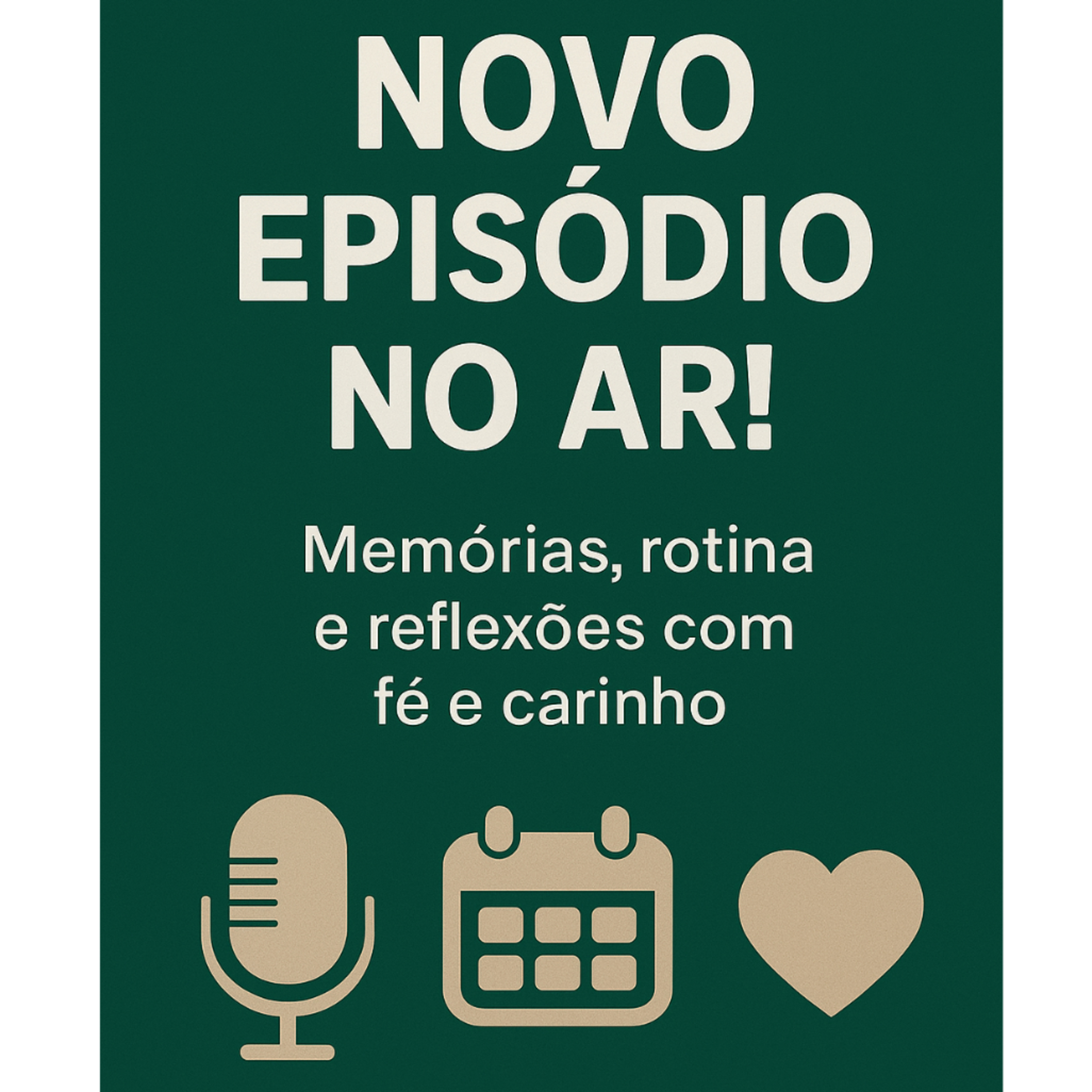 
🎙️ Novo Episódio no Ar! | Memórias, Tufão, Academia e Fé 💭🐶🏋️‍♂️🙏 21 de maio de 2025 episode artwork