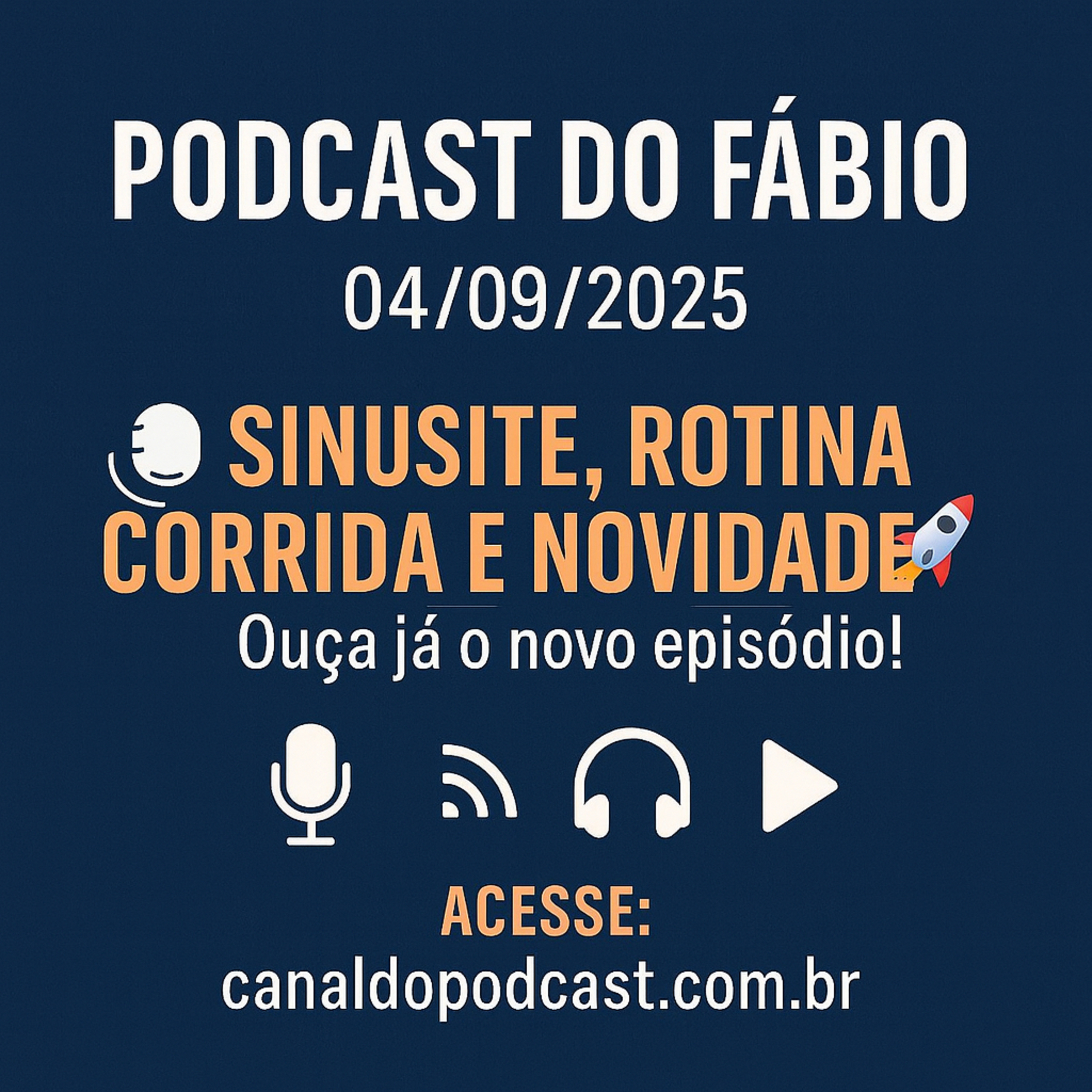 🎙️ Sinusite, rotina corrida e novidades no ar! 🚀 Ouça já o novo episódio! episode artwork