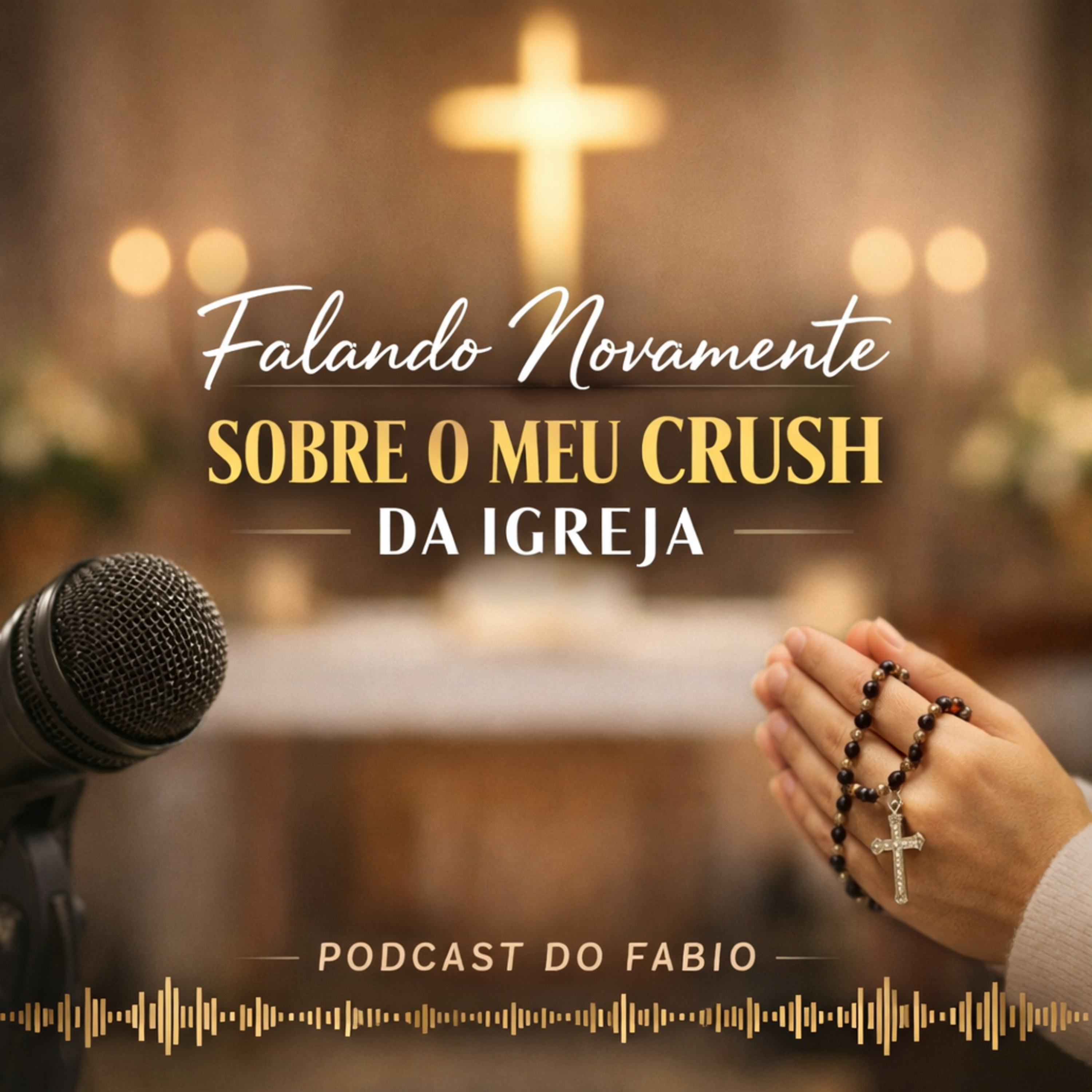 22 de Fevereiro de 2026 🎙️ Falando Novamente Sobre o Meu Crush da Igreja 🤍 episode artwork