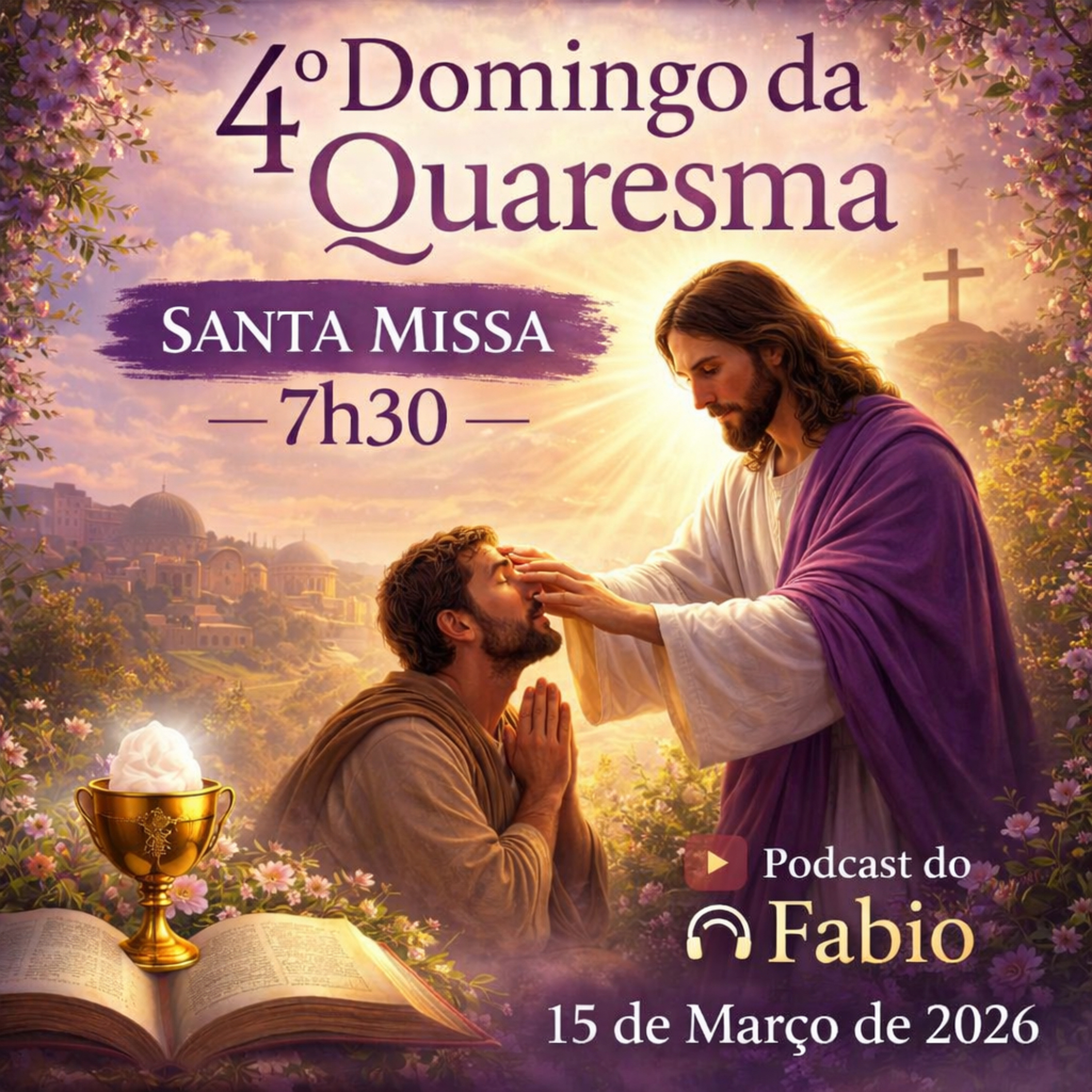 15 de Março de 2026 - Missa em que toco e canto - 7h30 episode artwork