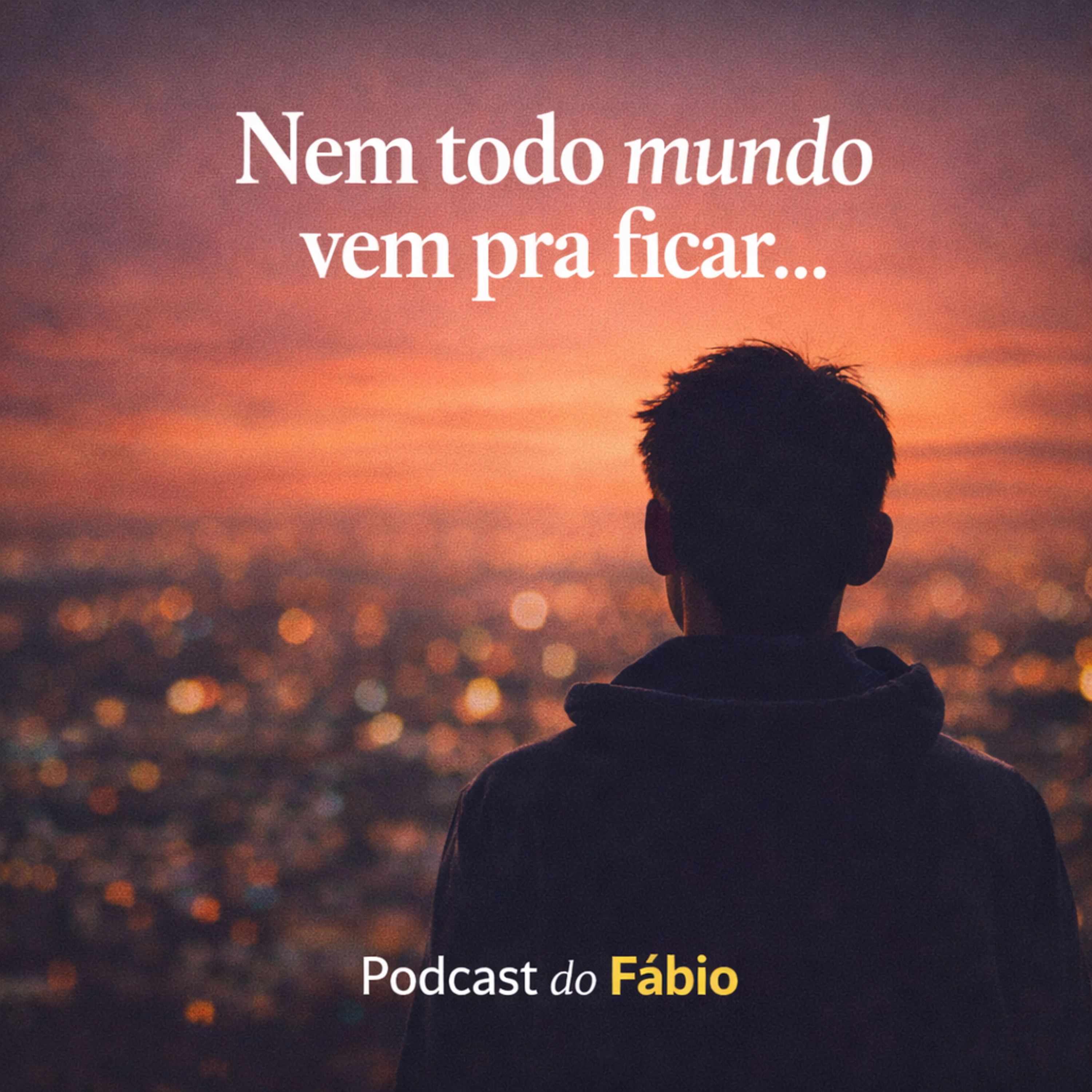 17 de Março de 2026 - Nem todo mundo vem pra ficar… mas todo mundo deixa algo em você. episode artwork