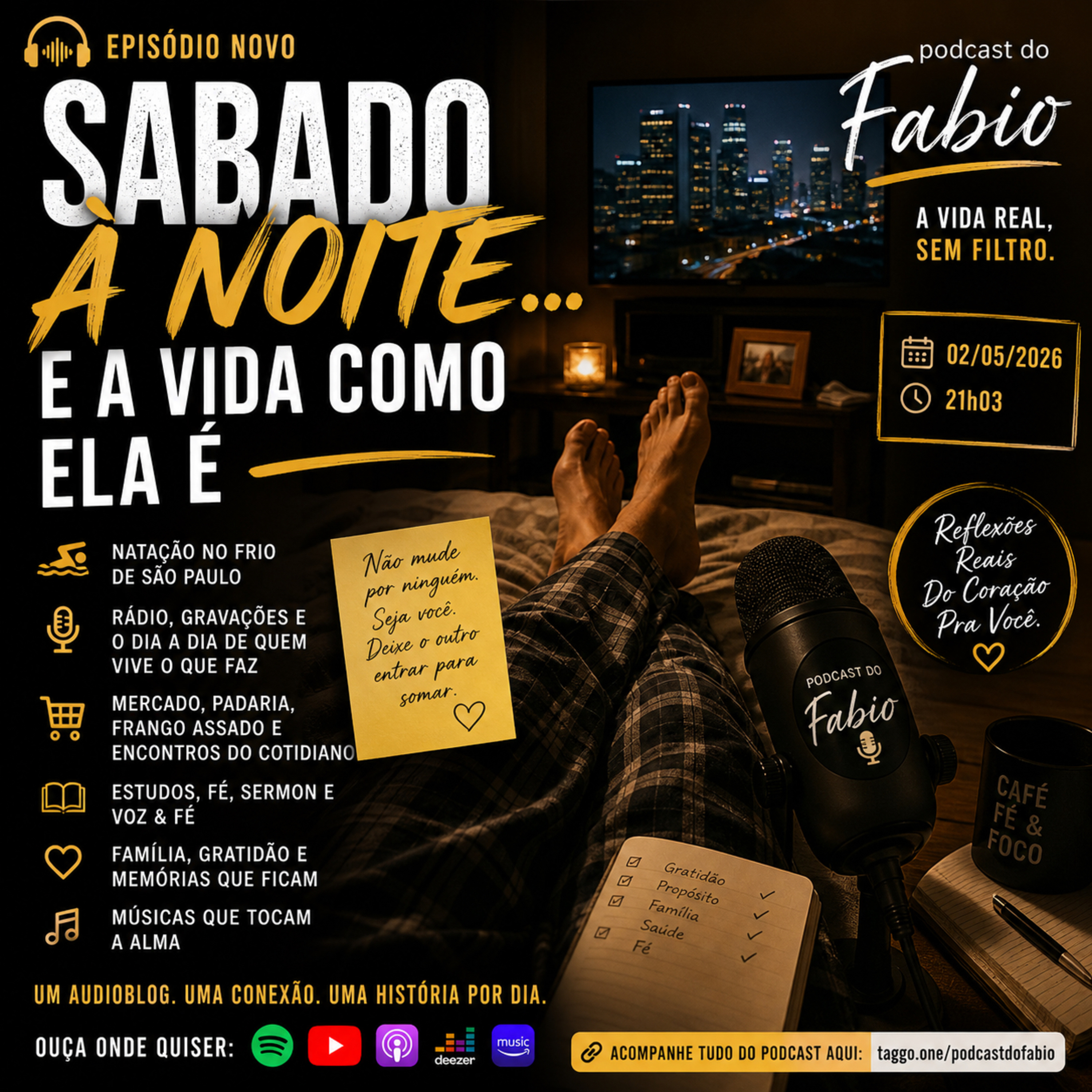 02 de Maio de 2026 - Sábado à noite… e nem tudo é festa