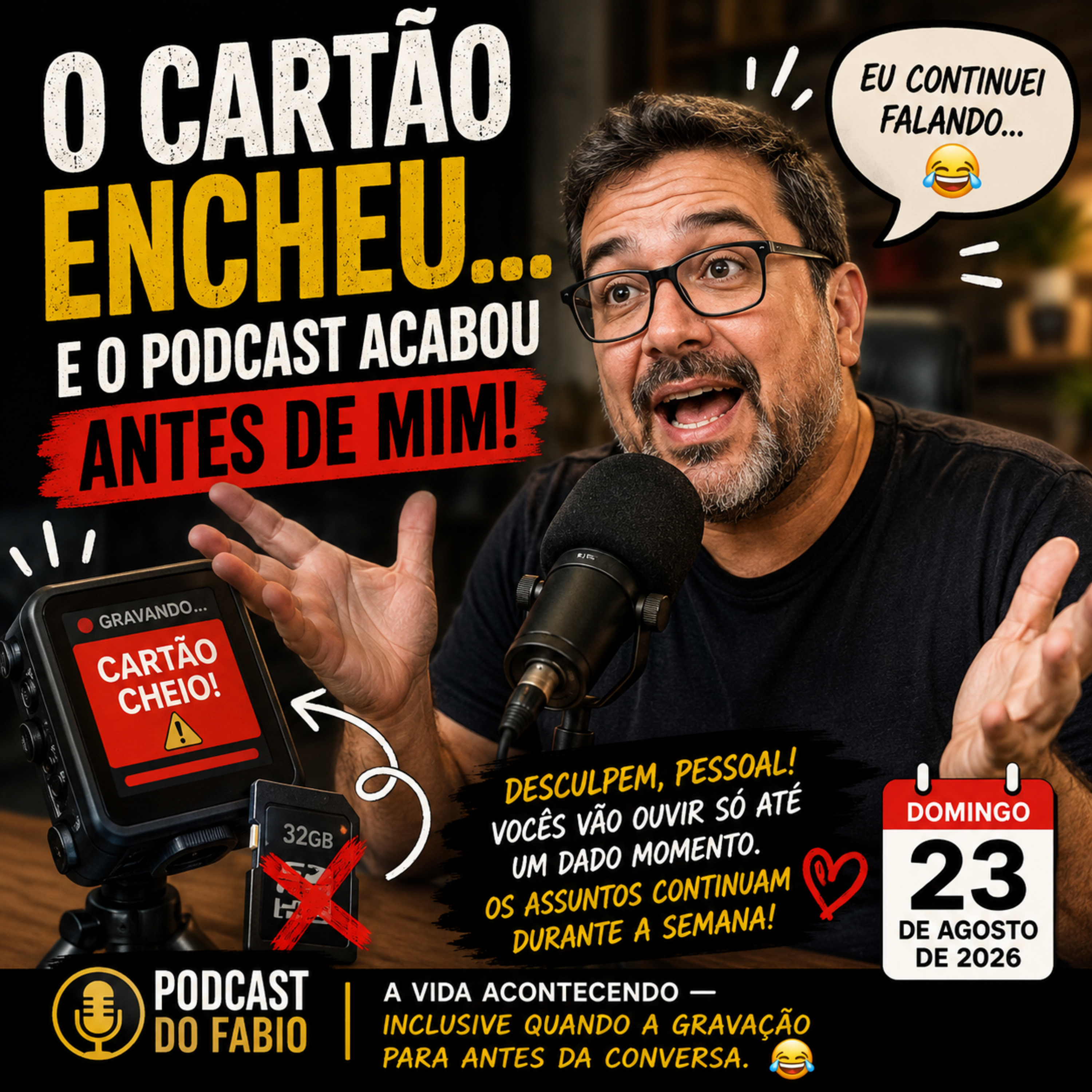 O Cartão Encheu… e o Podcast Acabou Antes de Mim! 😂 | Domingo, 23 de Agosto