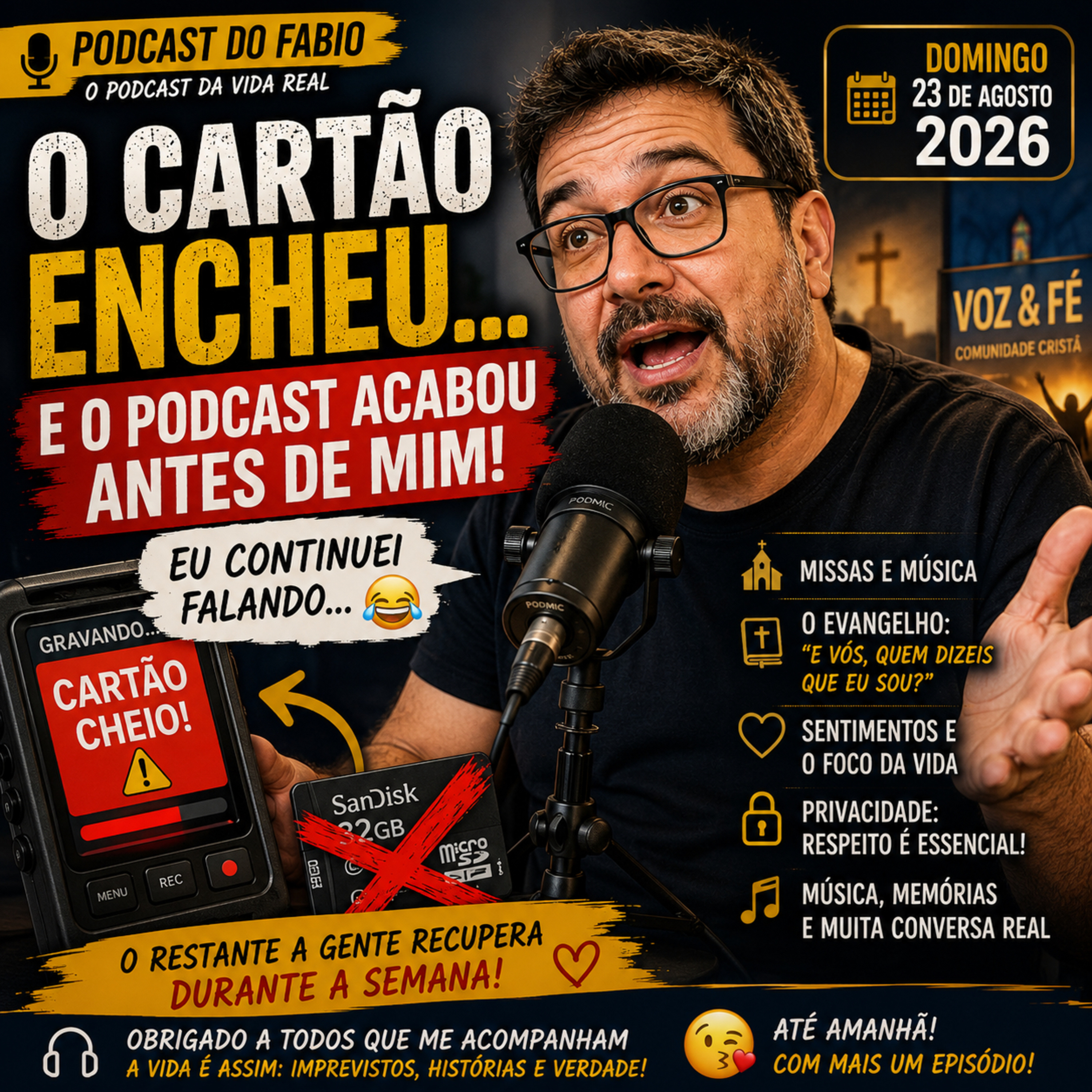 🎙️ O Cartão Encheu… e o Podcast Acabou Antes de Mim! 😂 | 23 de Agosto de 2026