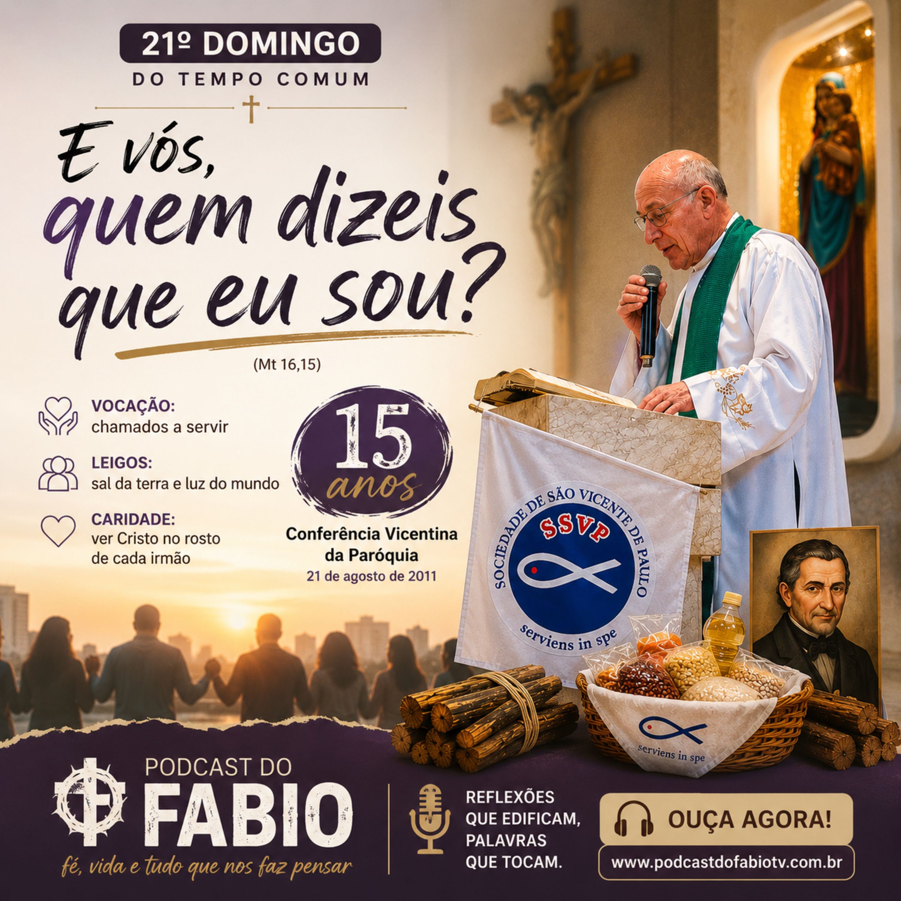 21. Domingos Comum (Missa)- 7h30 | 23 de Agosto de 2026