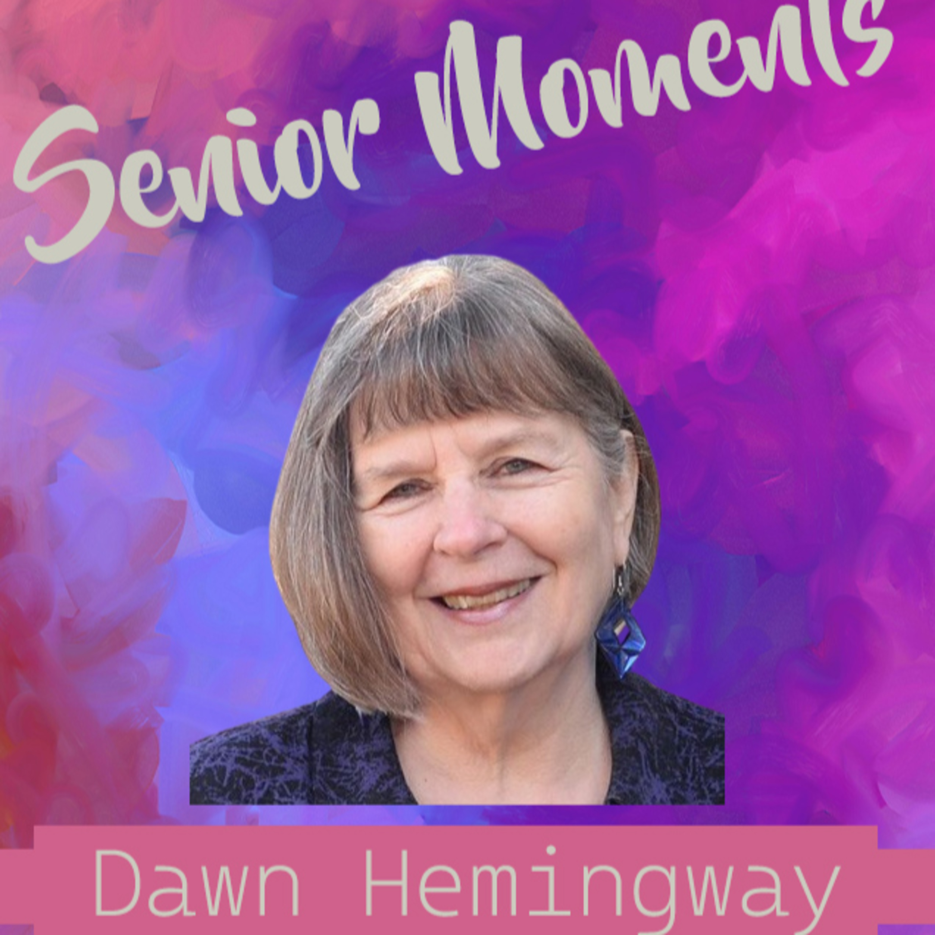 Senior Moments Thursday September 4th 2025