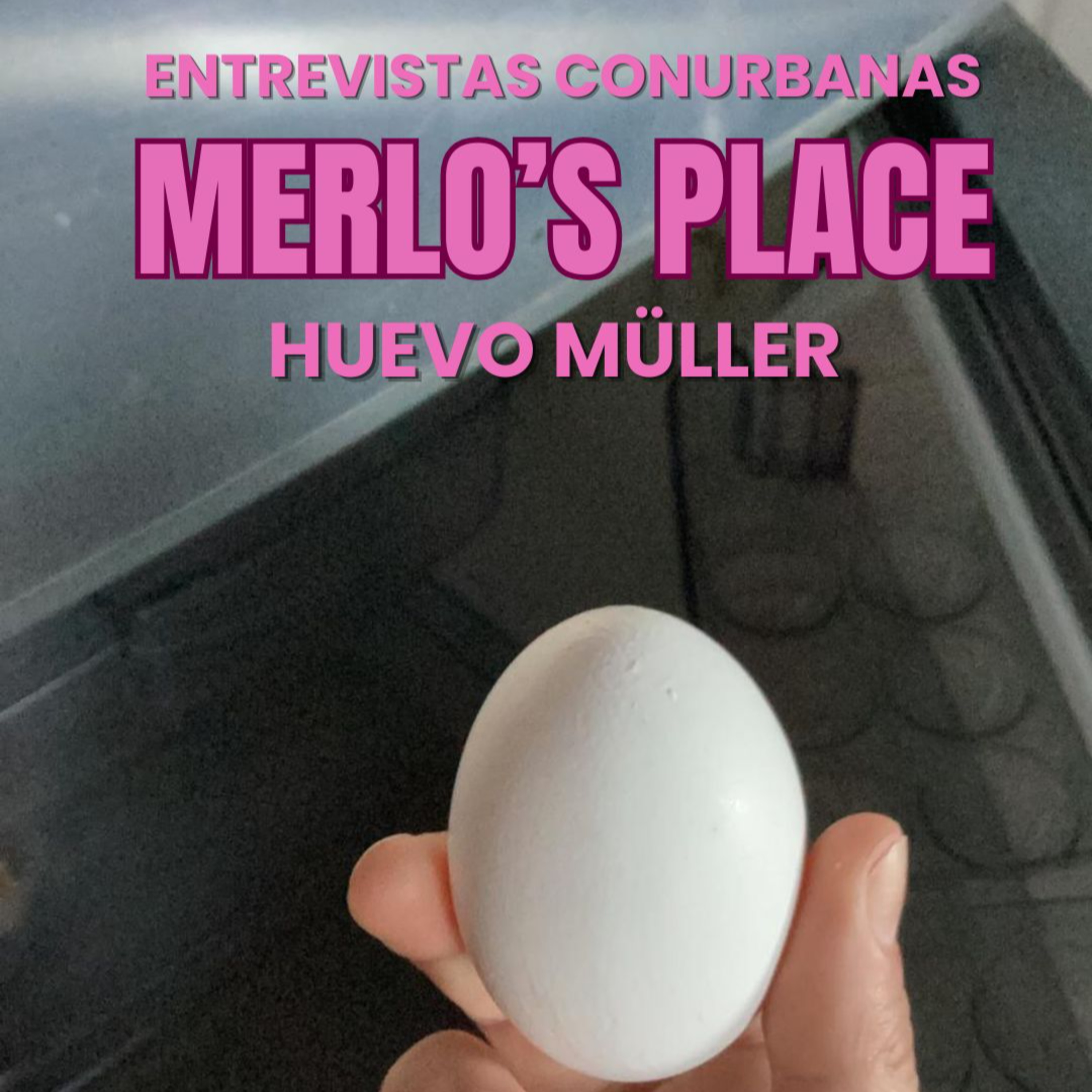 HUEVO MÜLLER episode artwork