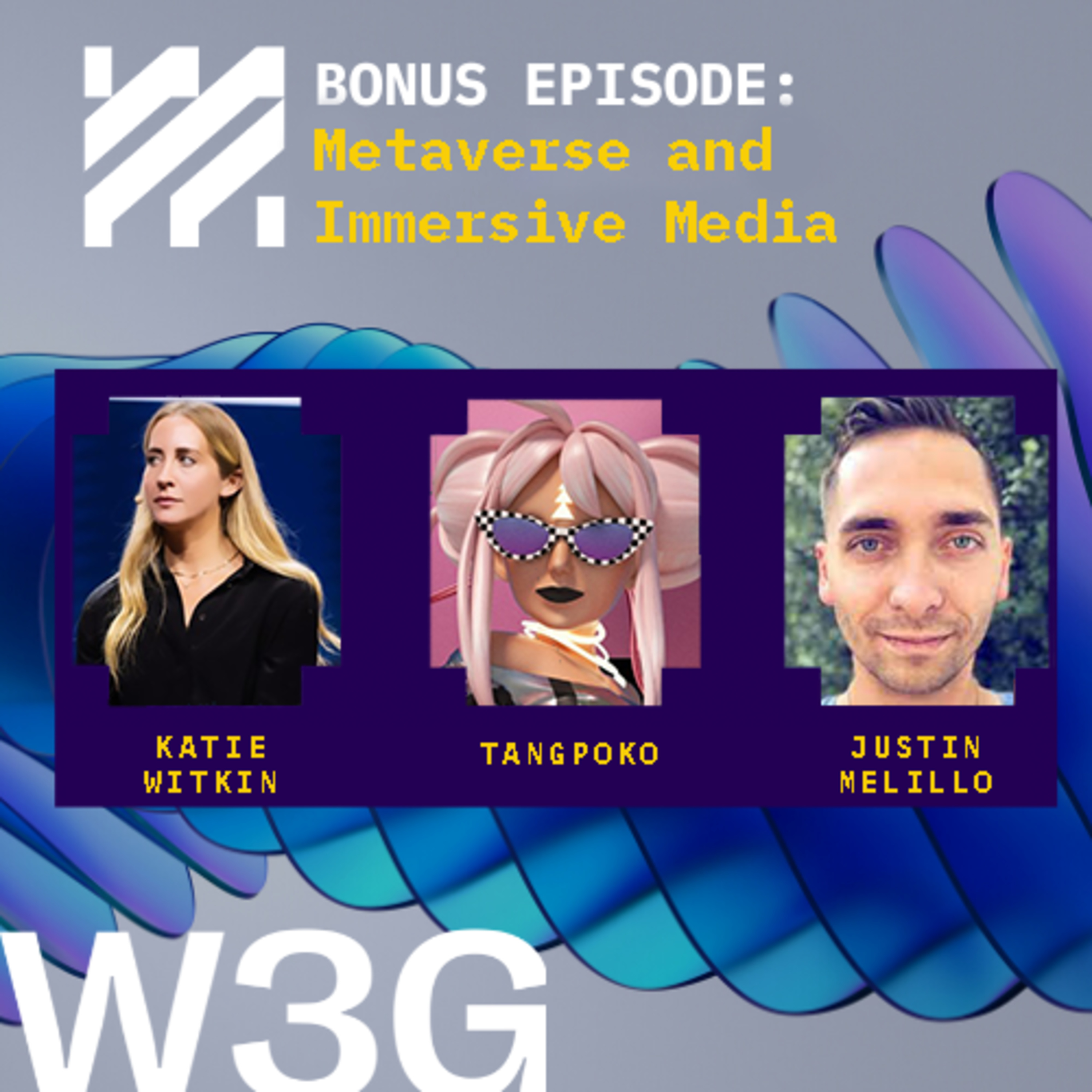 Live from Myosin Gather "Metaverse & Immersive Media" w/ Everyrealm, Dollhouse, and Mona episode artwork